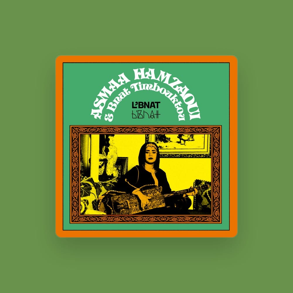 Asmâa Hamzaoui & Bnat Timbouktou