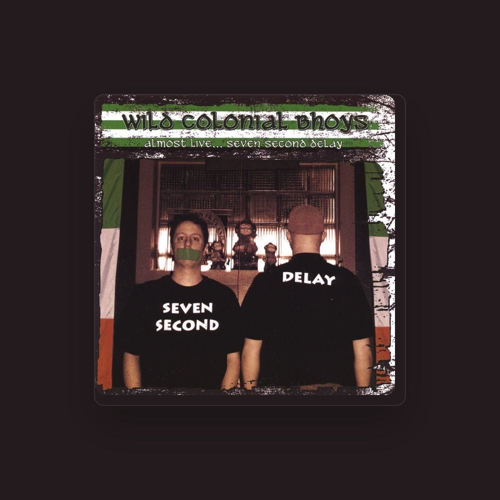 The Wild Colonial Bhoys