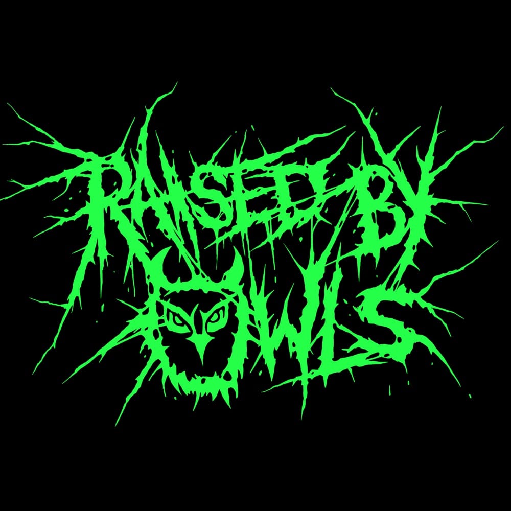 Raised By Owls