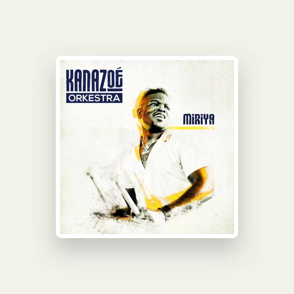 Kanazoé Orkestra