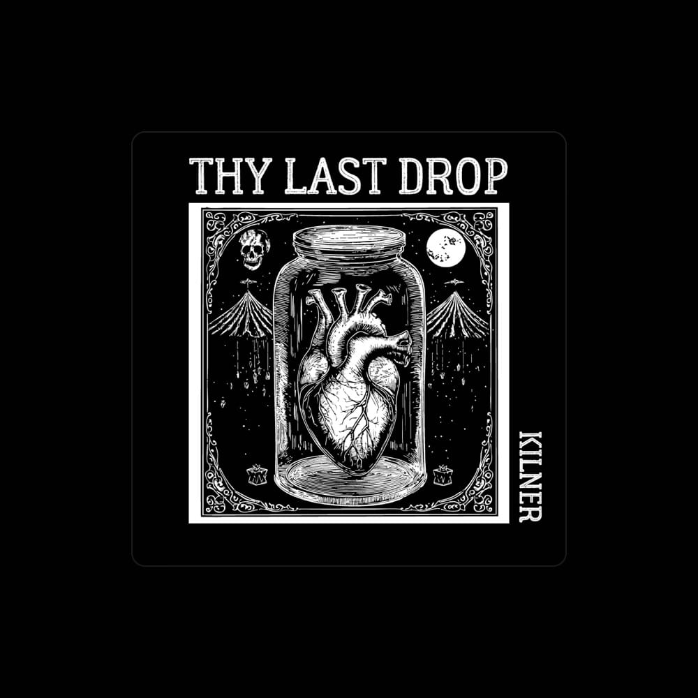 Thy Last Drop