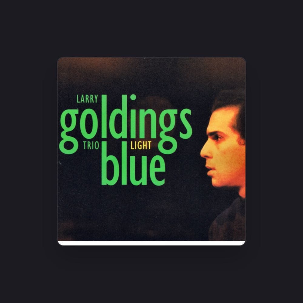 LARRY GOLDINGS TRIO
