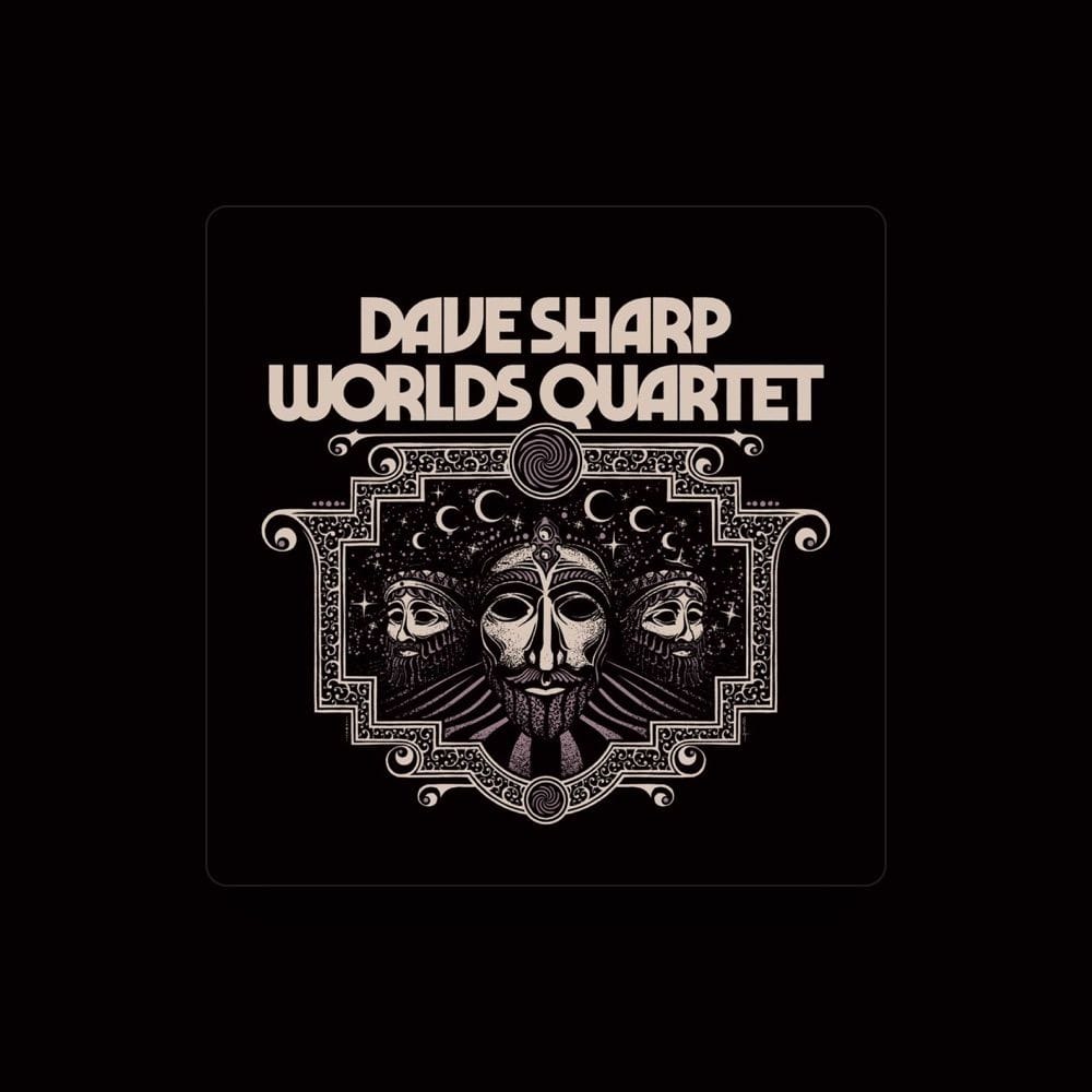 Dave Sharp Worlds Quartet
