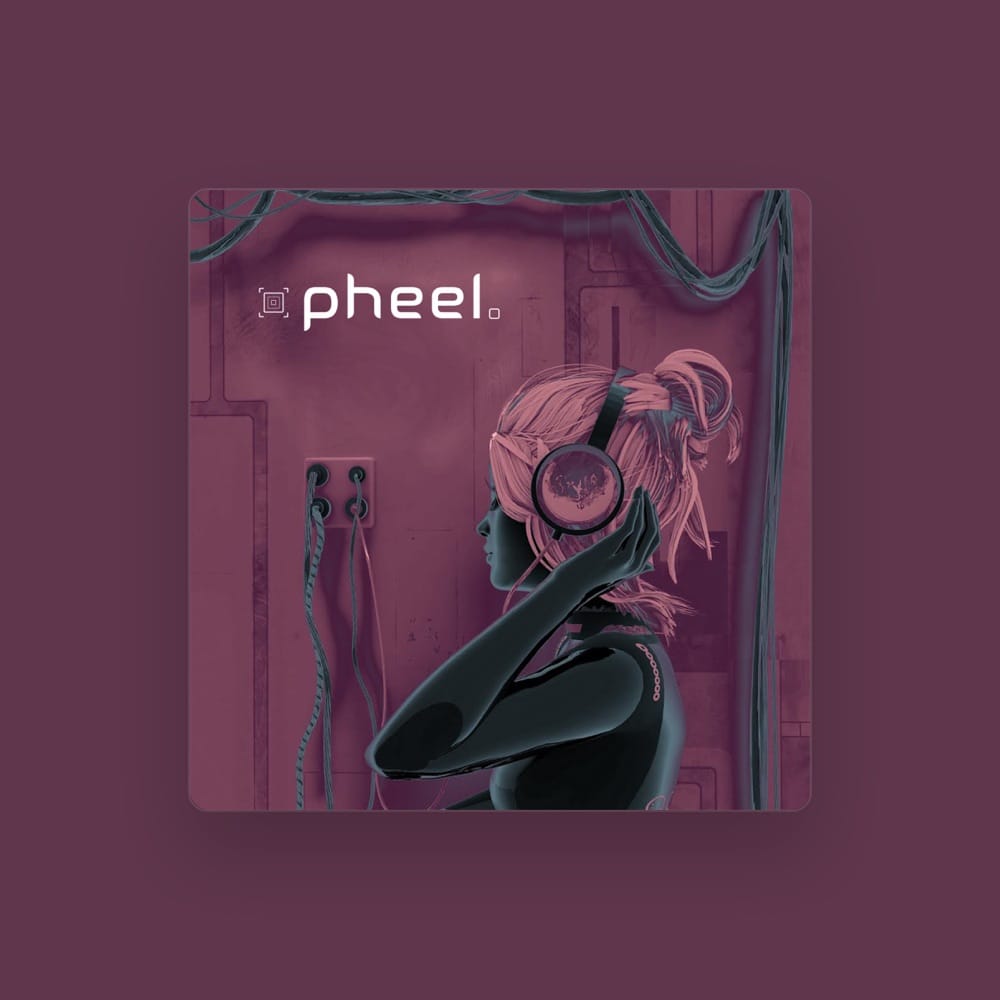 Pheel.