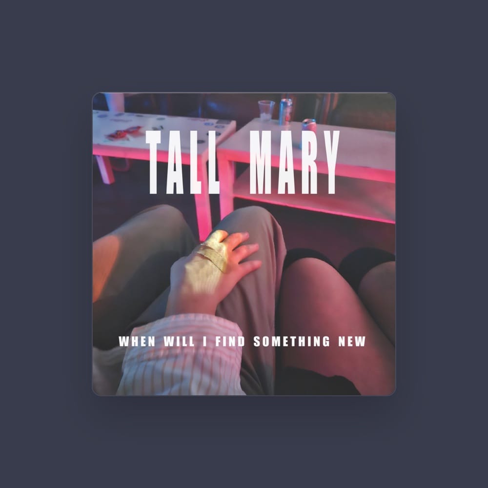 Tall Mary