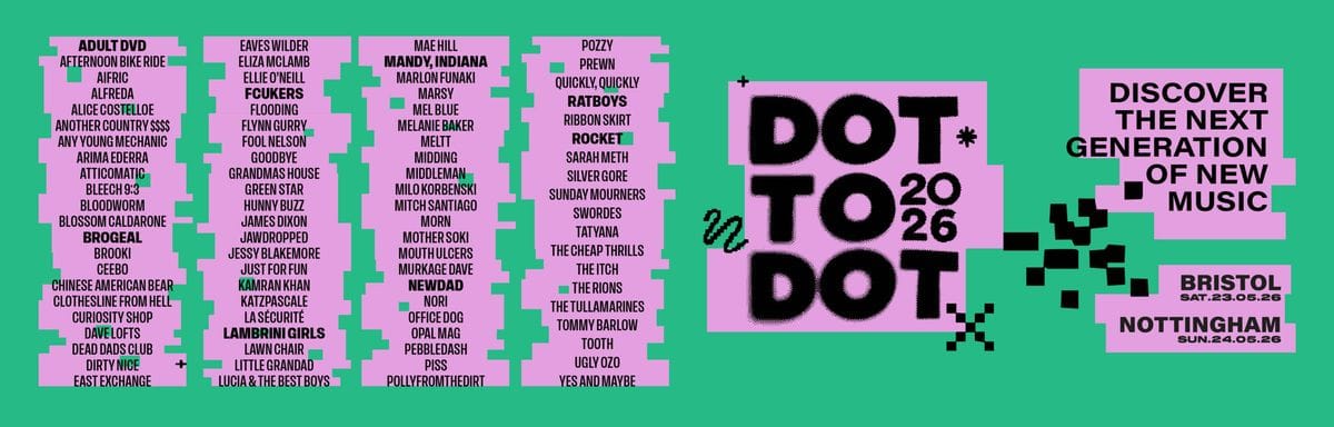 Dot To Dot Festival