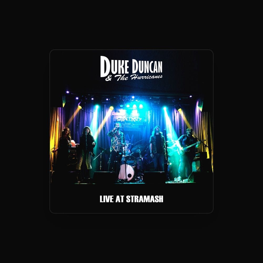 Duke Duncan & The Hurricanes