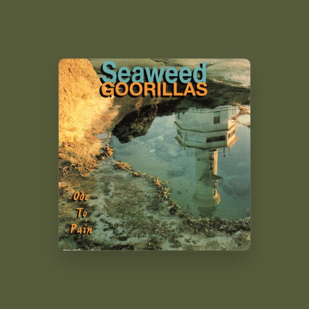 Seaweed Goorillas