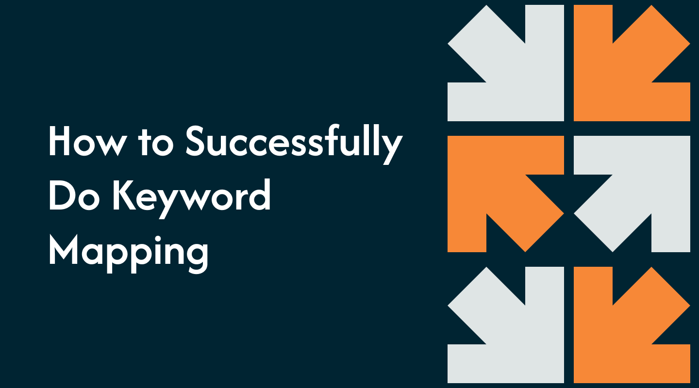 How to Successfully Do Keyword Mapping