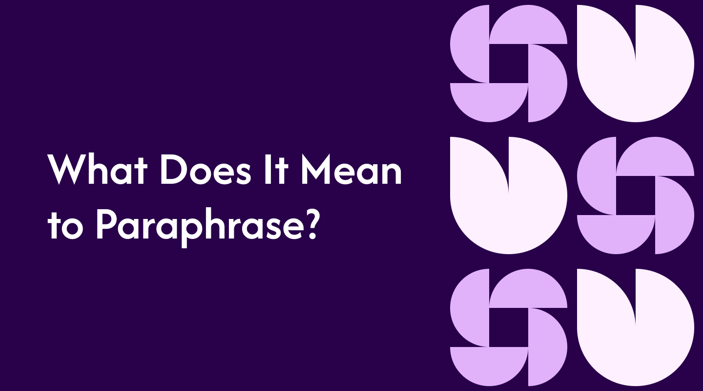 What Does It Mean to Paraphrase?
