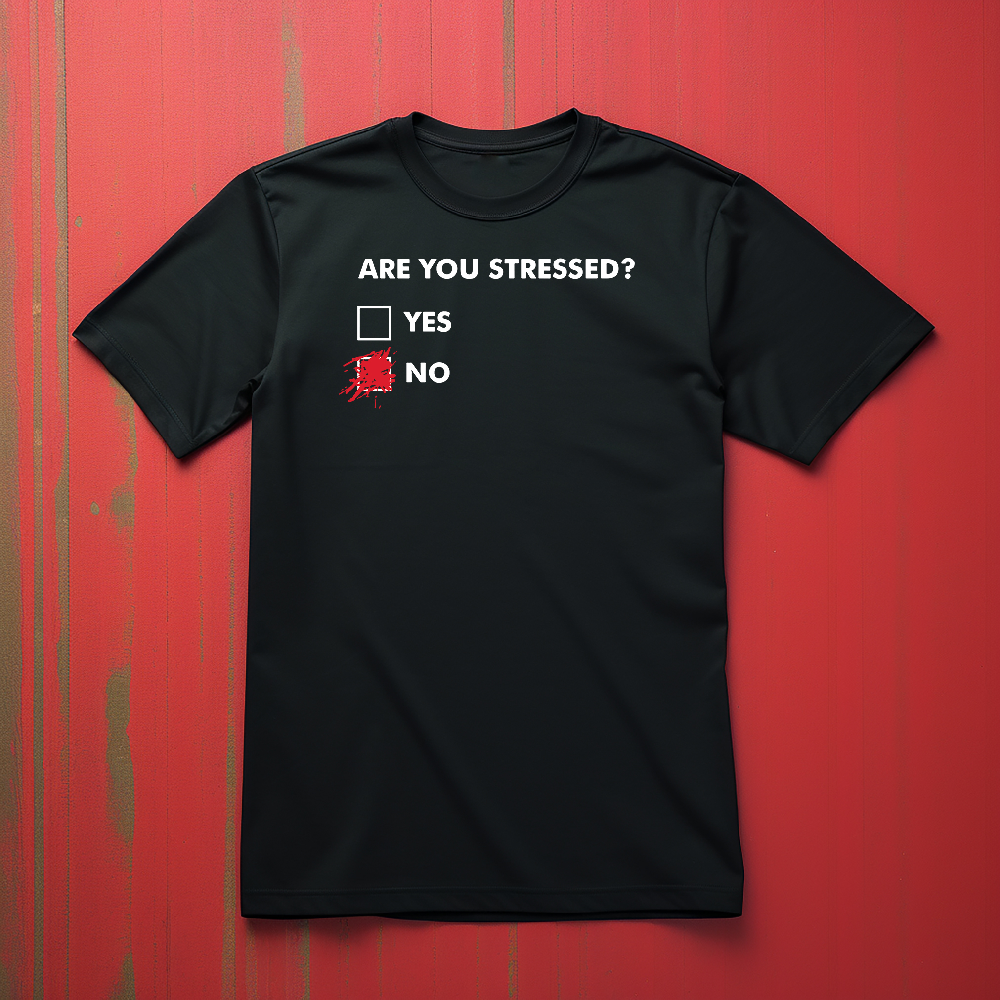 "¿Estás estresado?" Camiseta Divertida - 100% Algodón, Diseño Unisex. Perfecto para letrero - Imagen 13 de 46