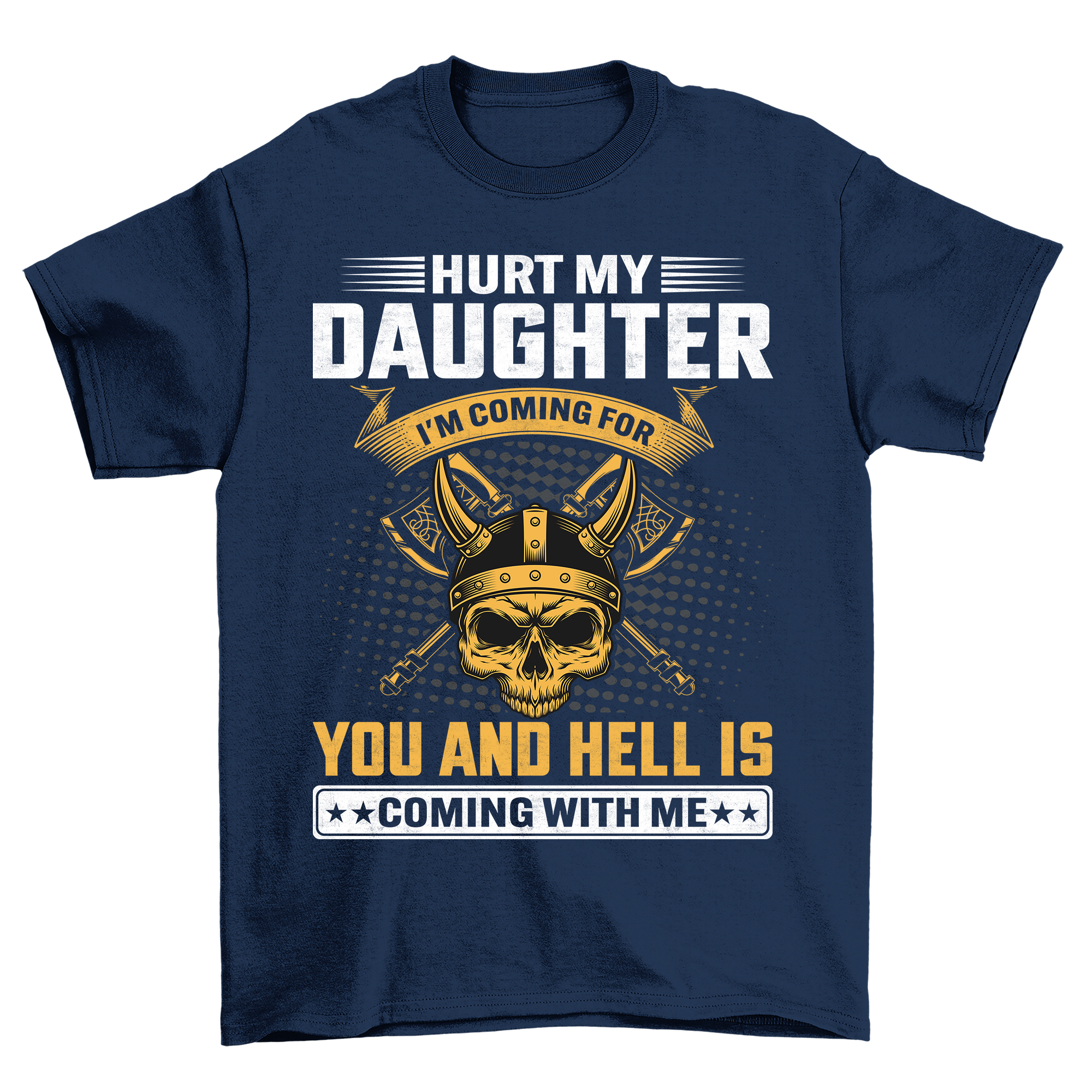 Camiseta protectora de papá "Hurt My Daughter I'm Coming" - Divertida señal de advertencia para Da - Imagen 25 de 38