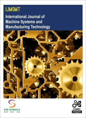 International Journal of Machine Systems and Manufacturing Technology