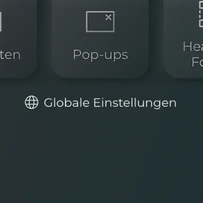 Einstellungen für Pop-ups und globale Optionen, dargestellt in einer Benutzeroberfläche.