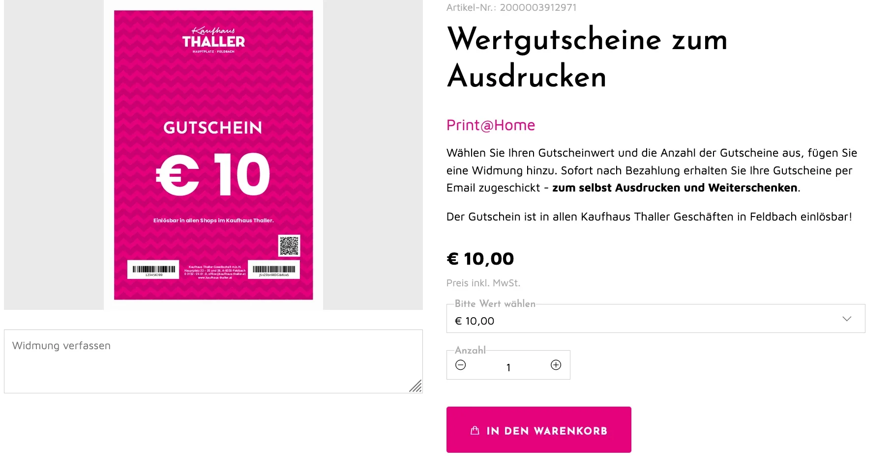 Wertgutschein im Wert von 10 Euro zum Ausdrucken, erhältlich auf der Website von Thaller. Der Gutschein kann für Einkäufe im Kaufhaus Thaller in Feldbach verwendet werden. Preis und Kaufoptionen sind angegeben.