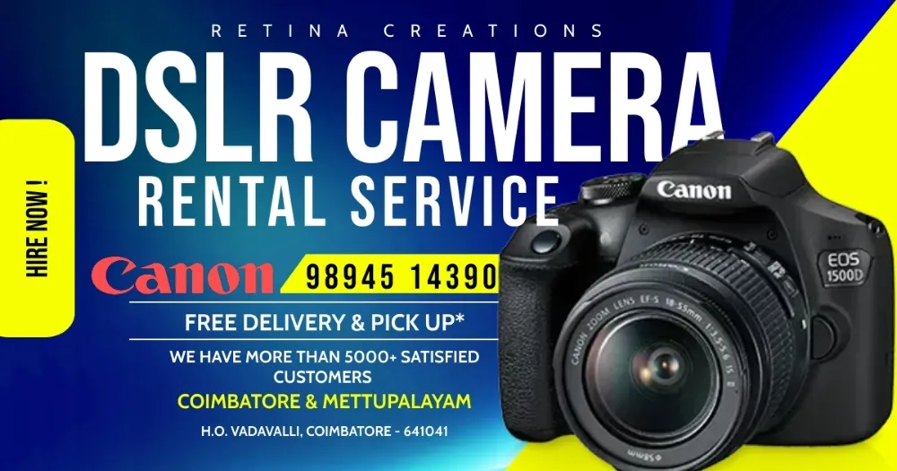 RETINA CREATIONS We provide DSLR Camera for rent with free delivery