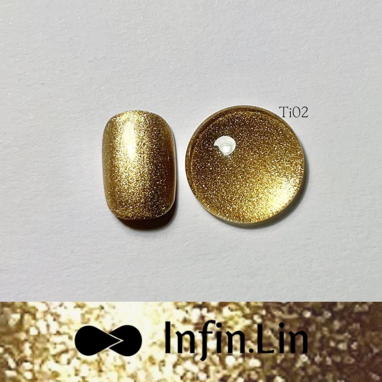 Infin.Lin 鈦金膠（色號TI01～TI06）