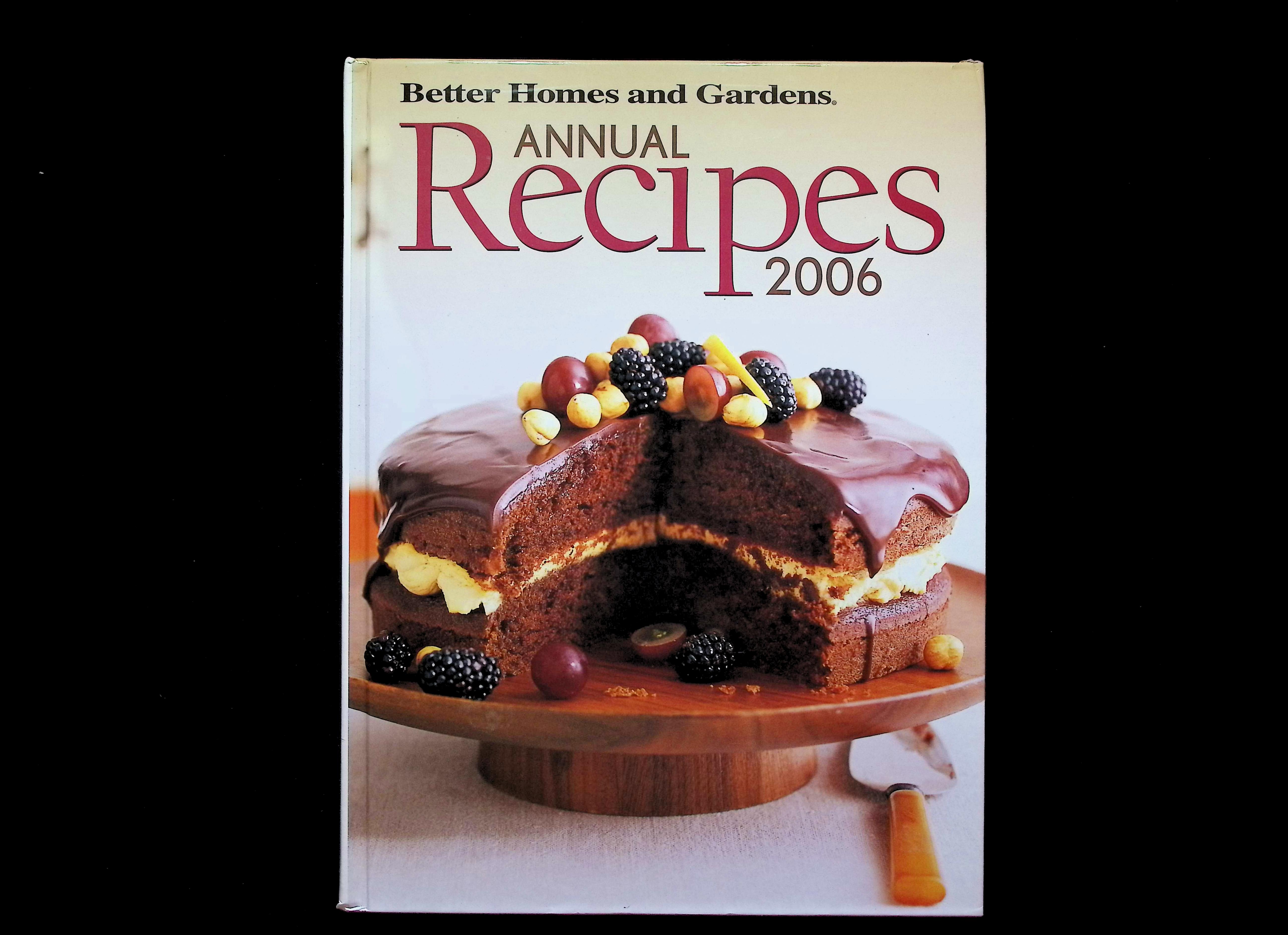 Better Homes and Gardens Annual Recipes 2006
