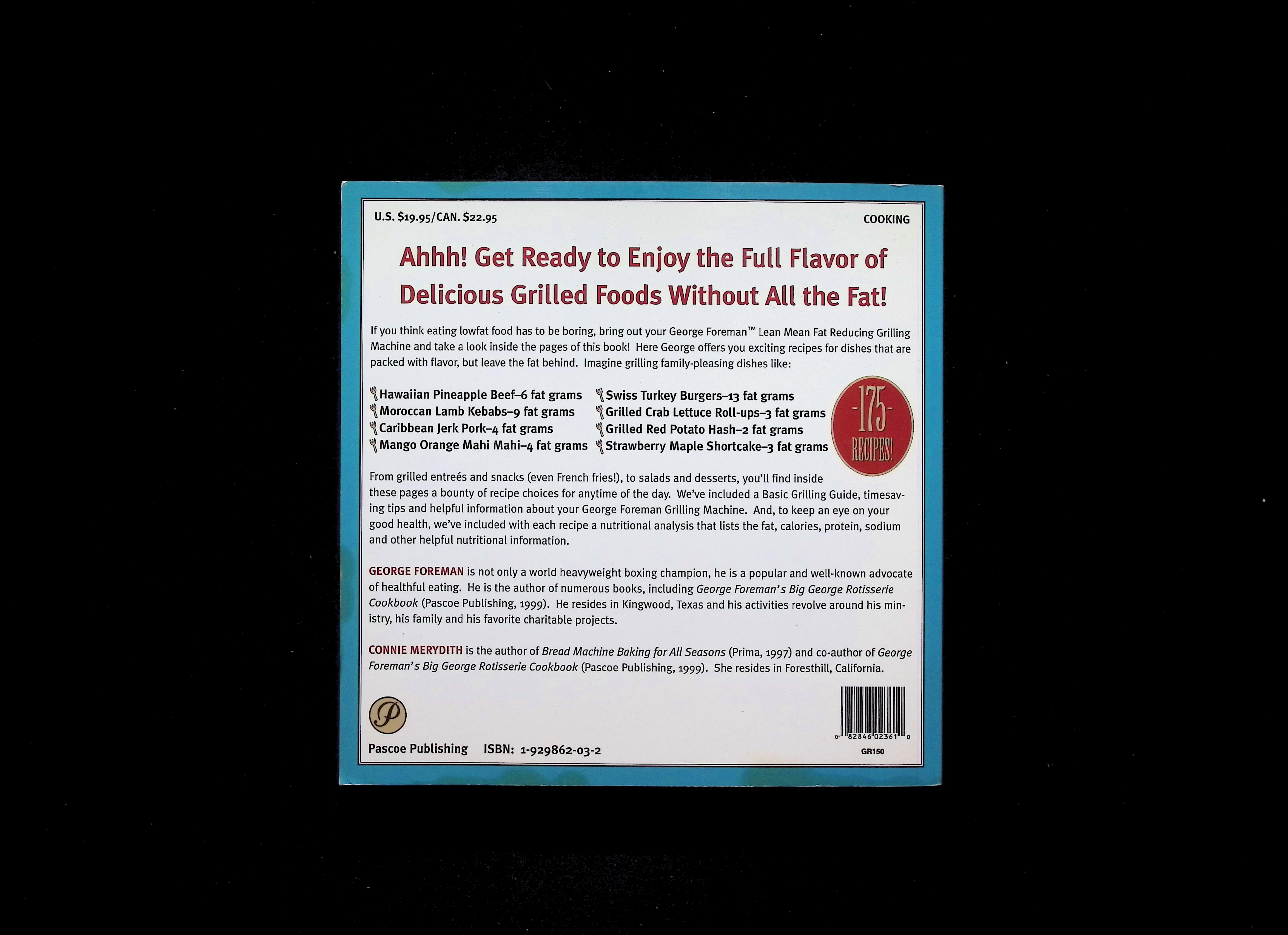 The George Foreman Lean Mean Fat Reducing Grilling Machine Cookbook — image 2
