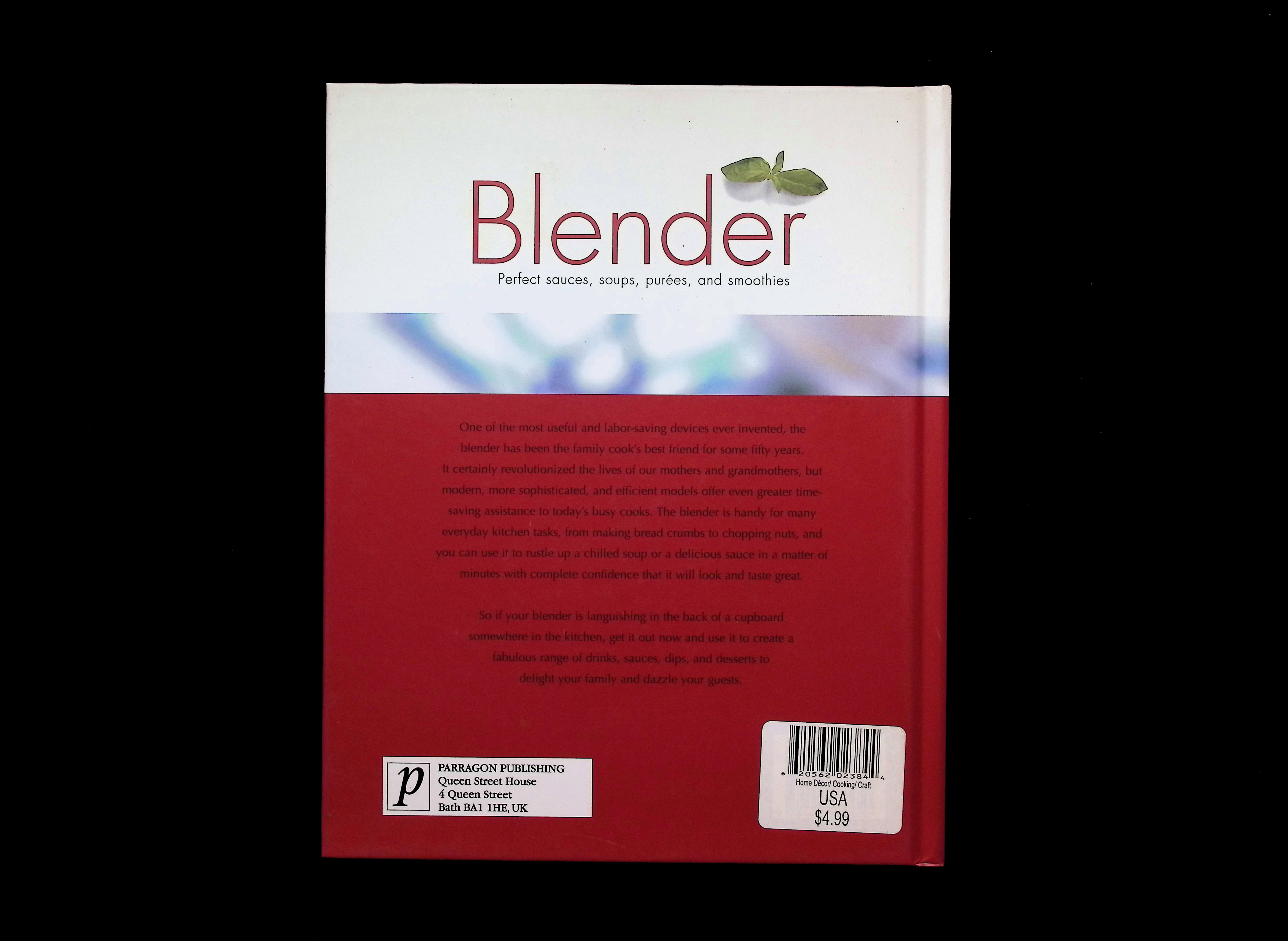 Blender: Perfect sauces, soups, purées, and smoothies — image 2