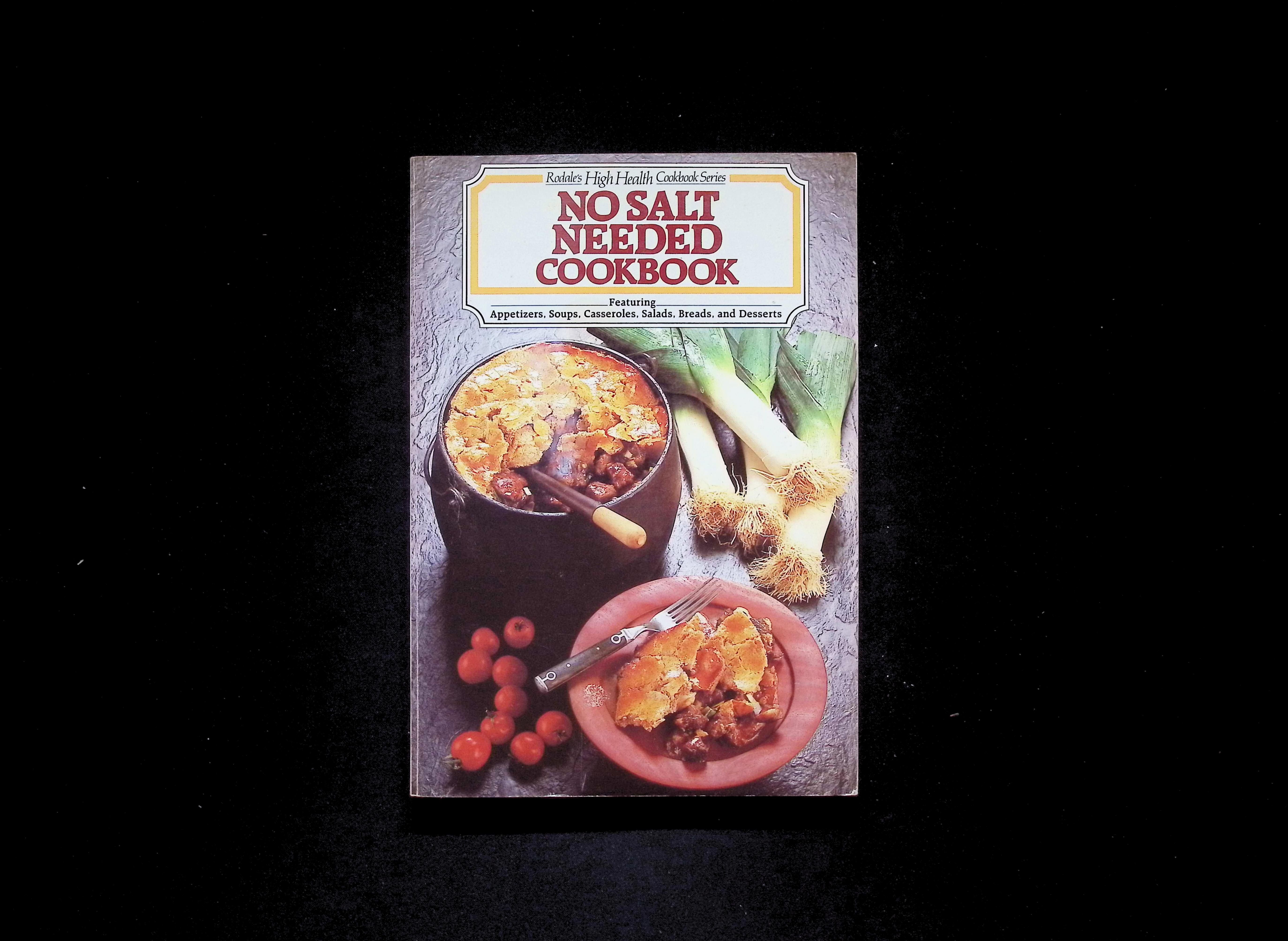 No Salt Needed Cookbook