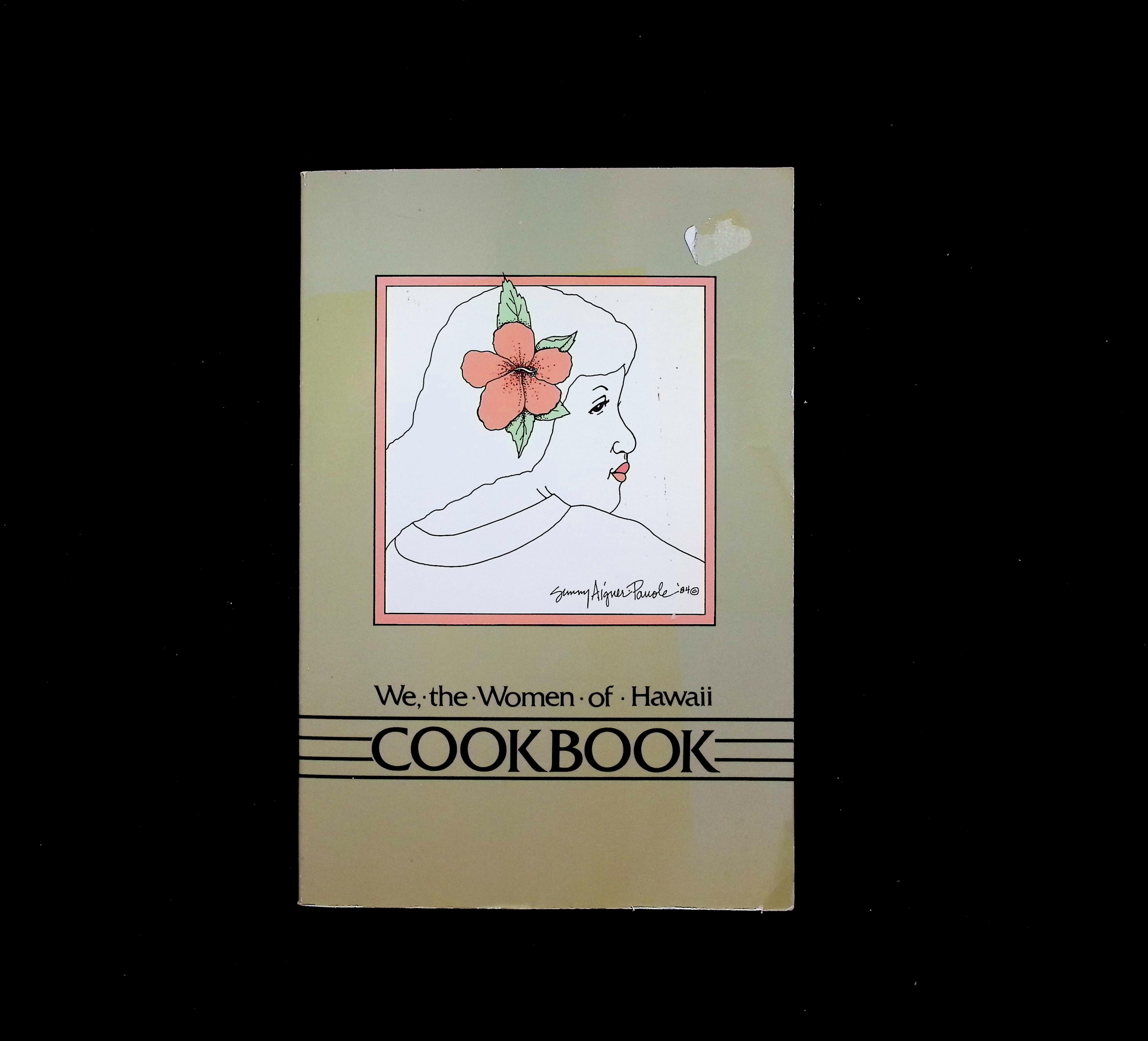 We, the Women of Hawaii Cookbook
