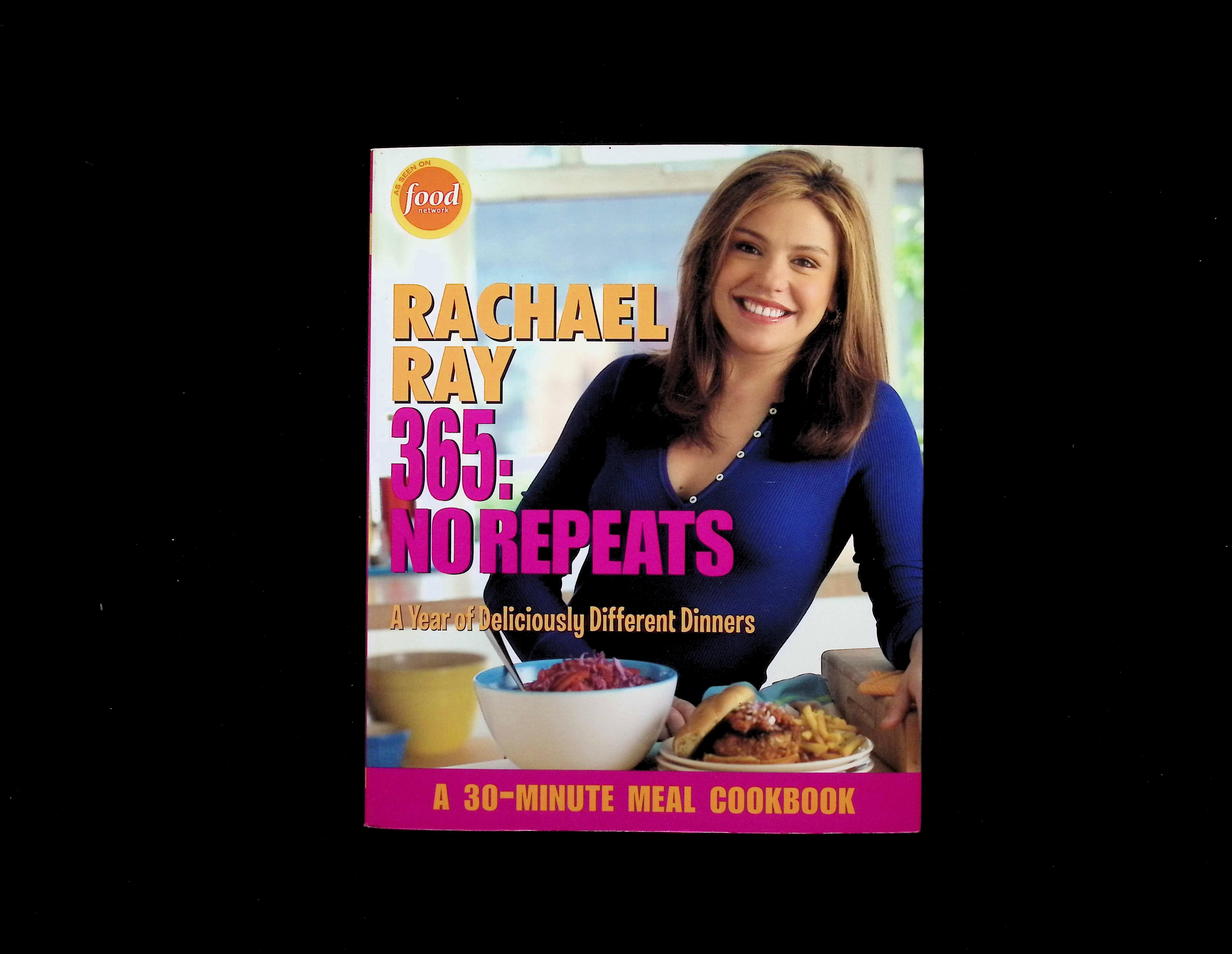 Rachael Ray 365: No Repeats - A Year of Deliciously Different Dinners