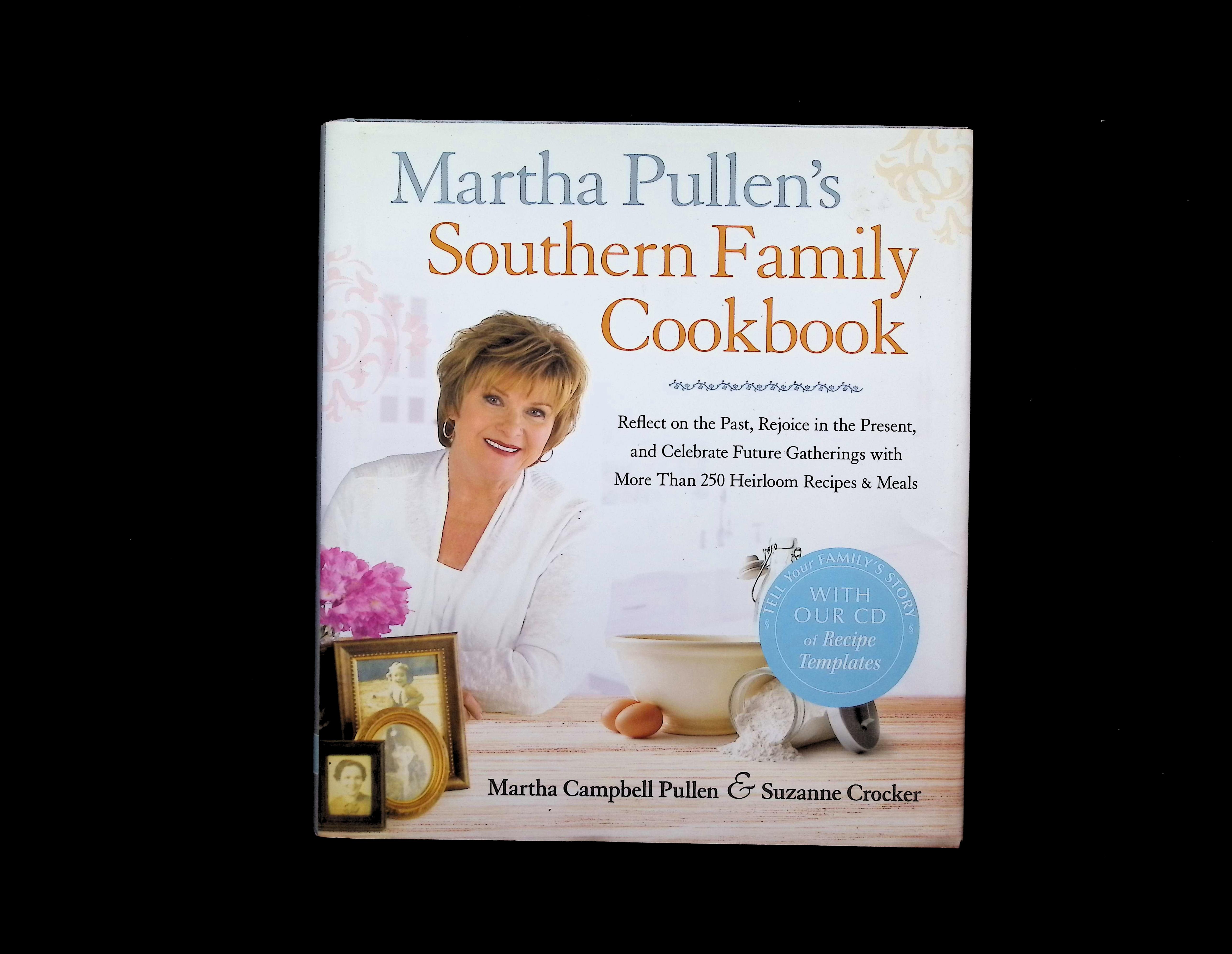 Martha Pullen's Southern Family Cookbook