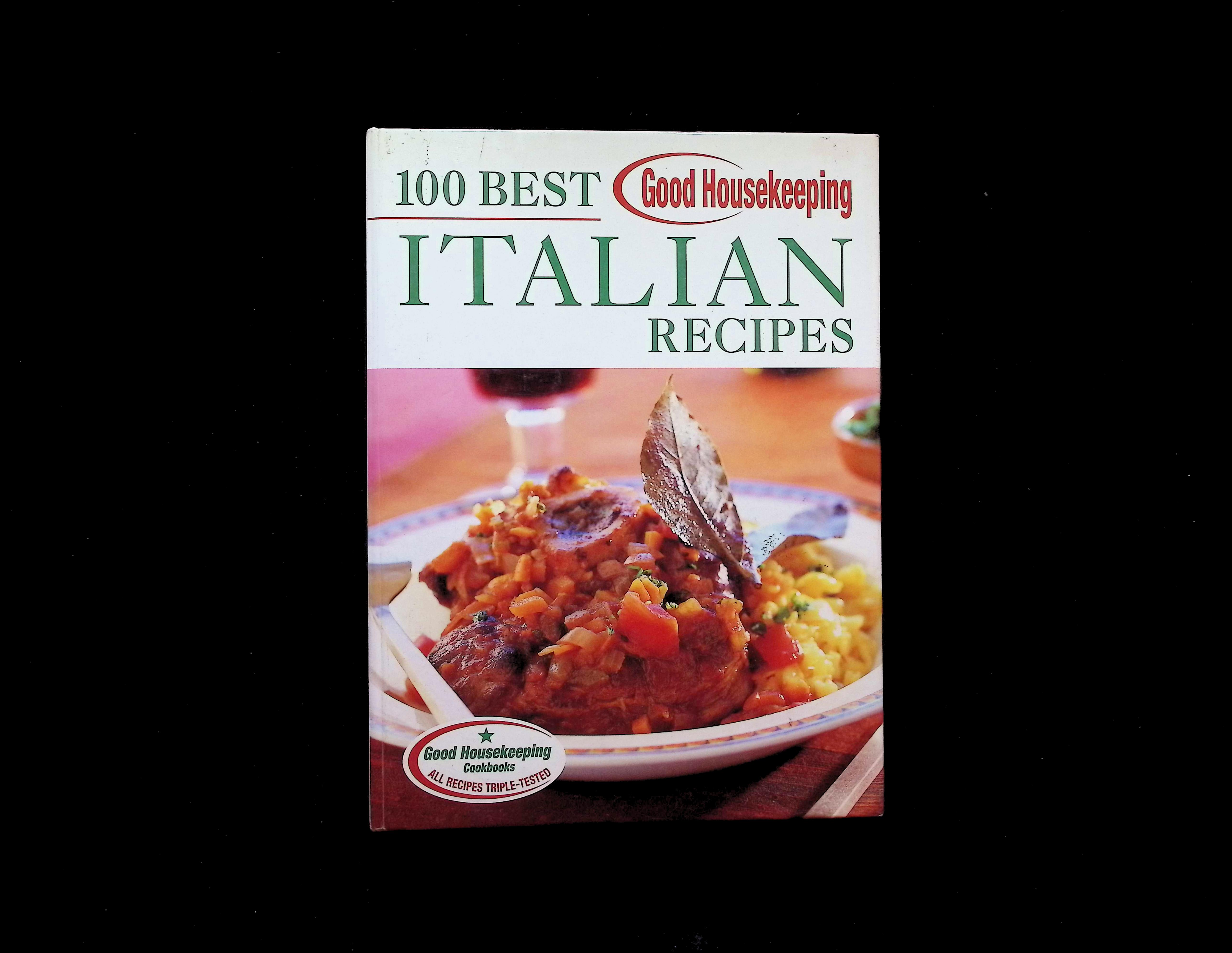 Good Housekeeping 100 Best Italian Recipes