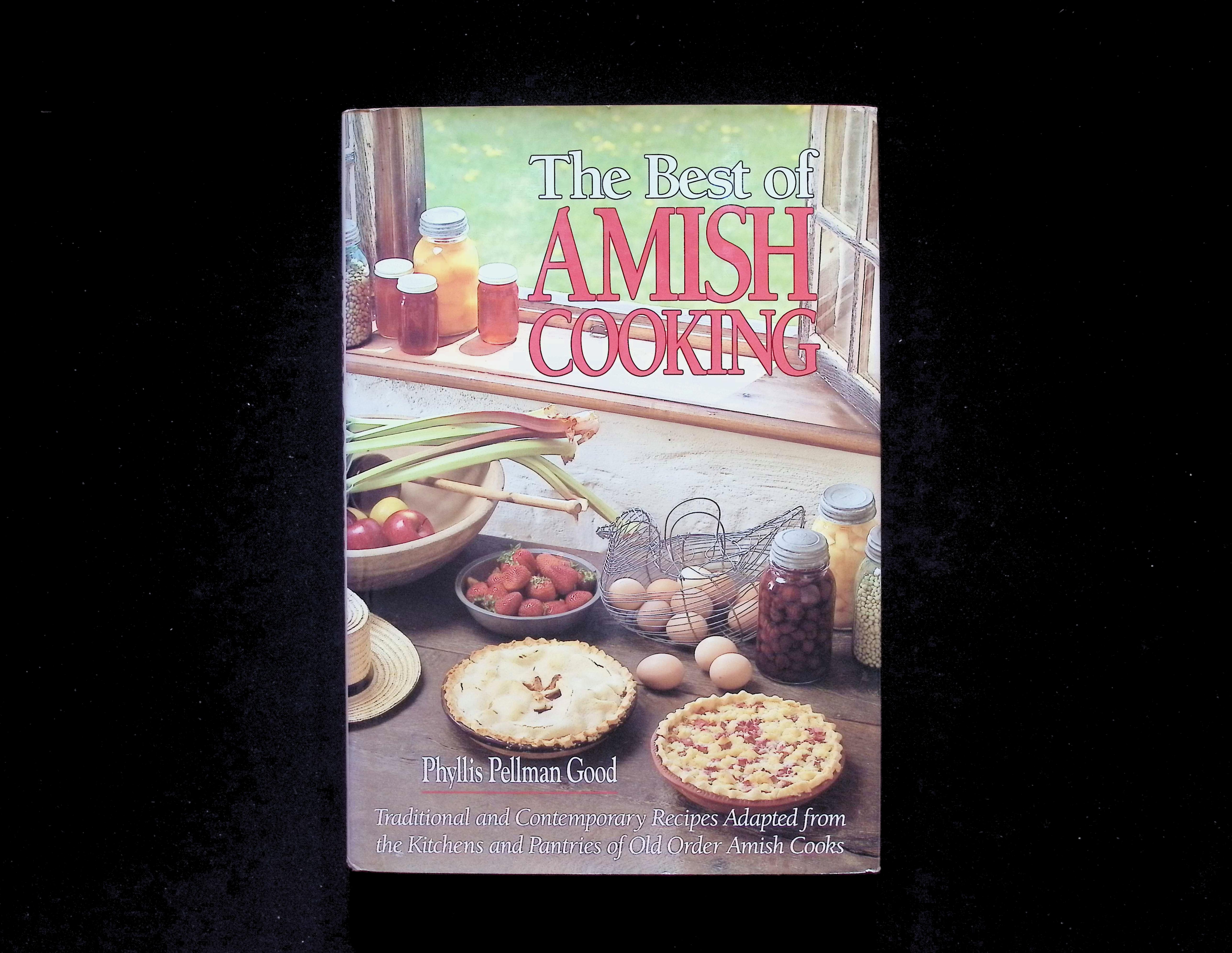 The Best of Amish Cooking