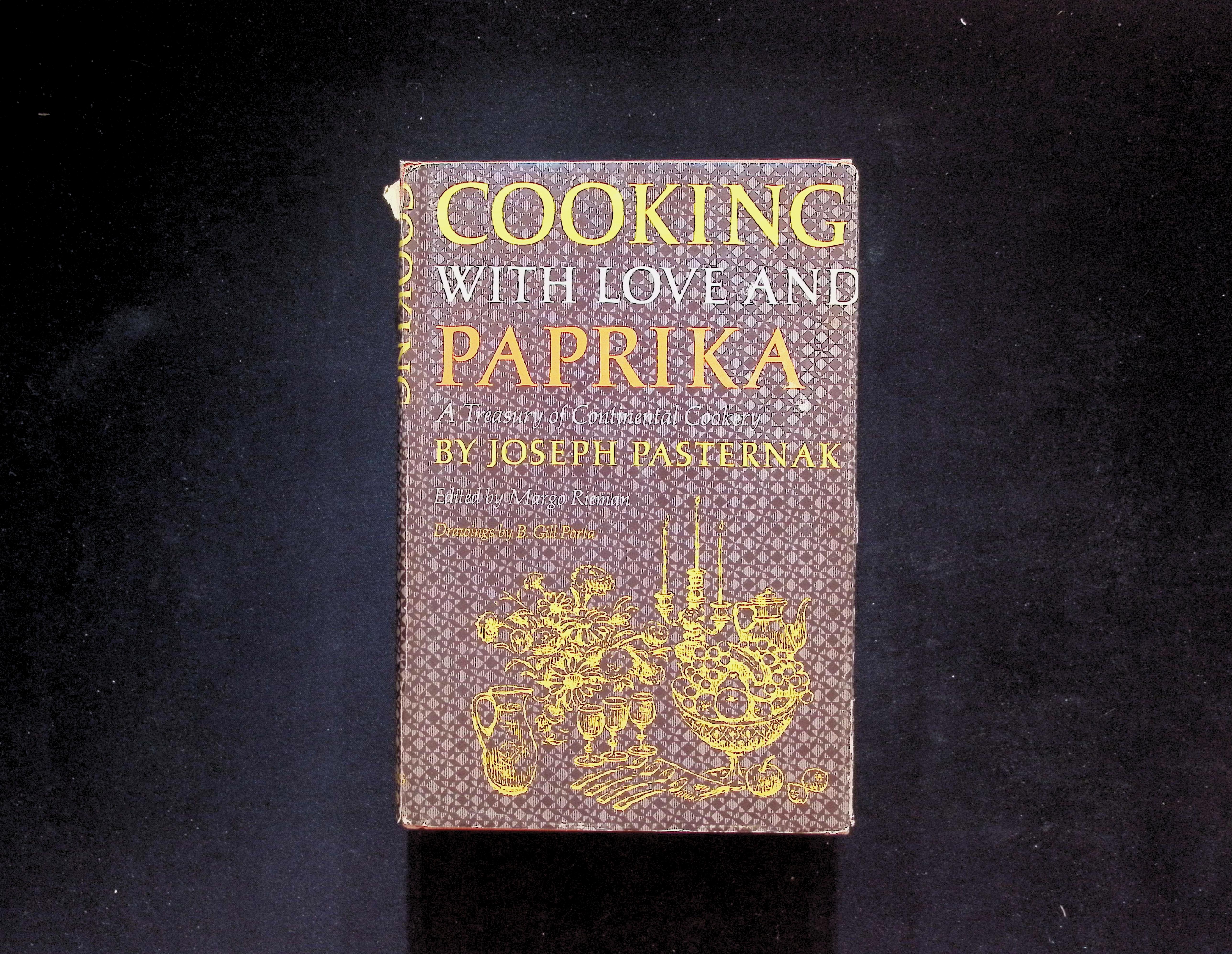 Cooking with Love and Paprika: A Treasury of Continental Cookery