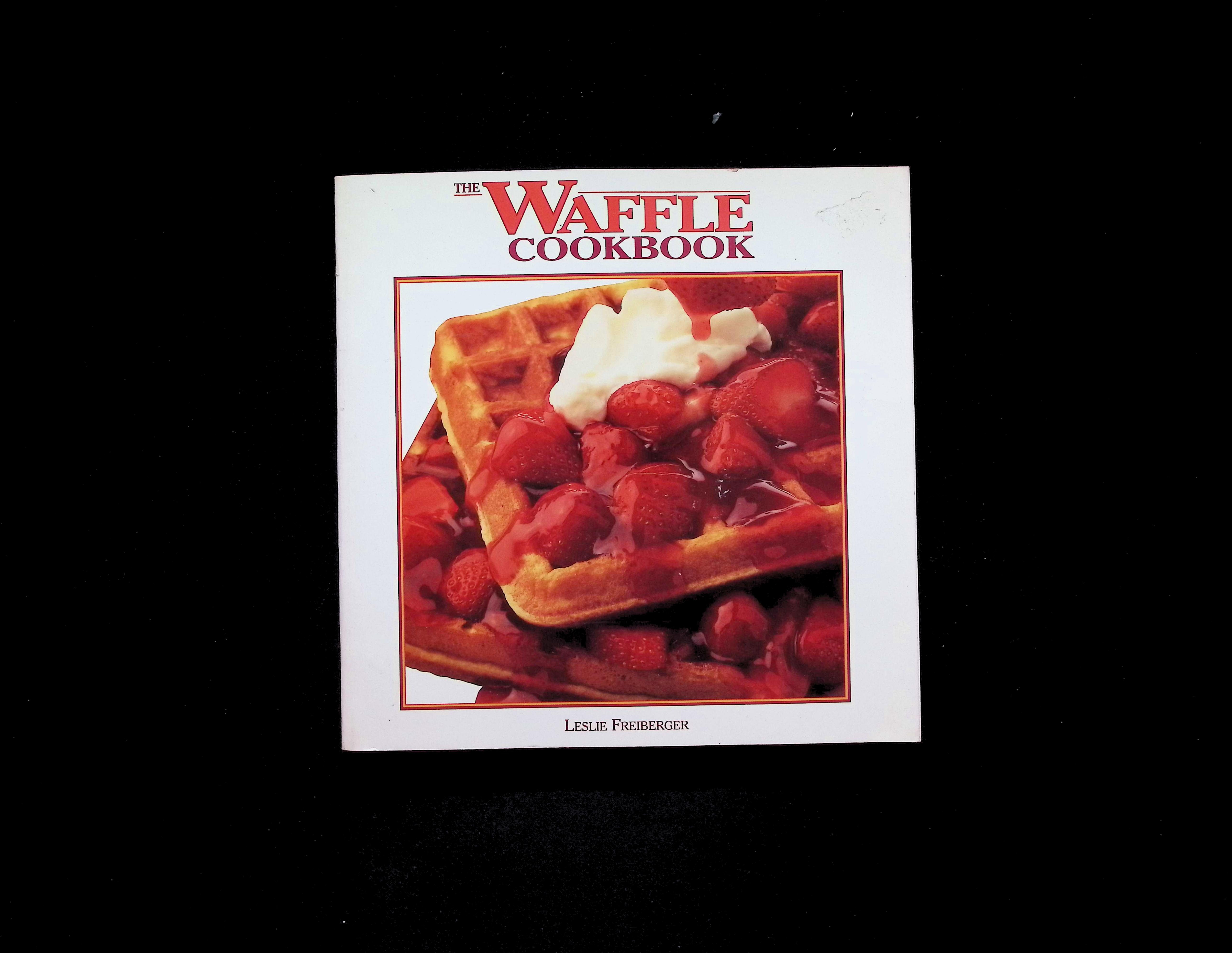 The Waffle Cookbook