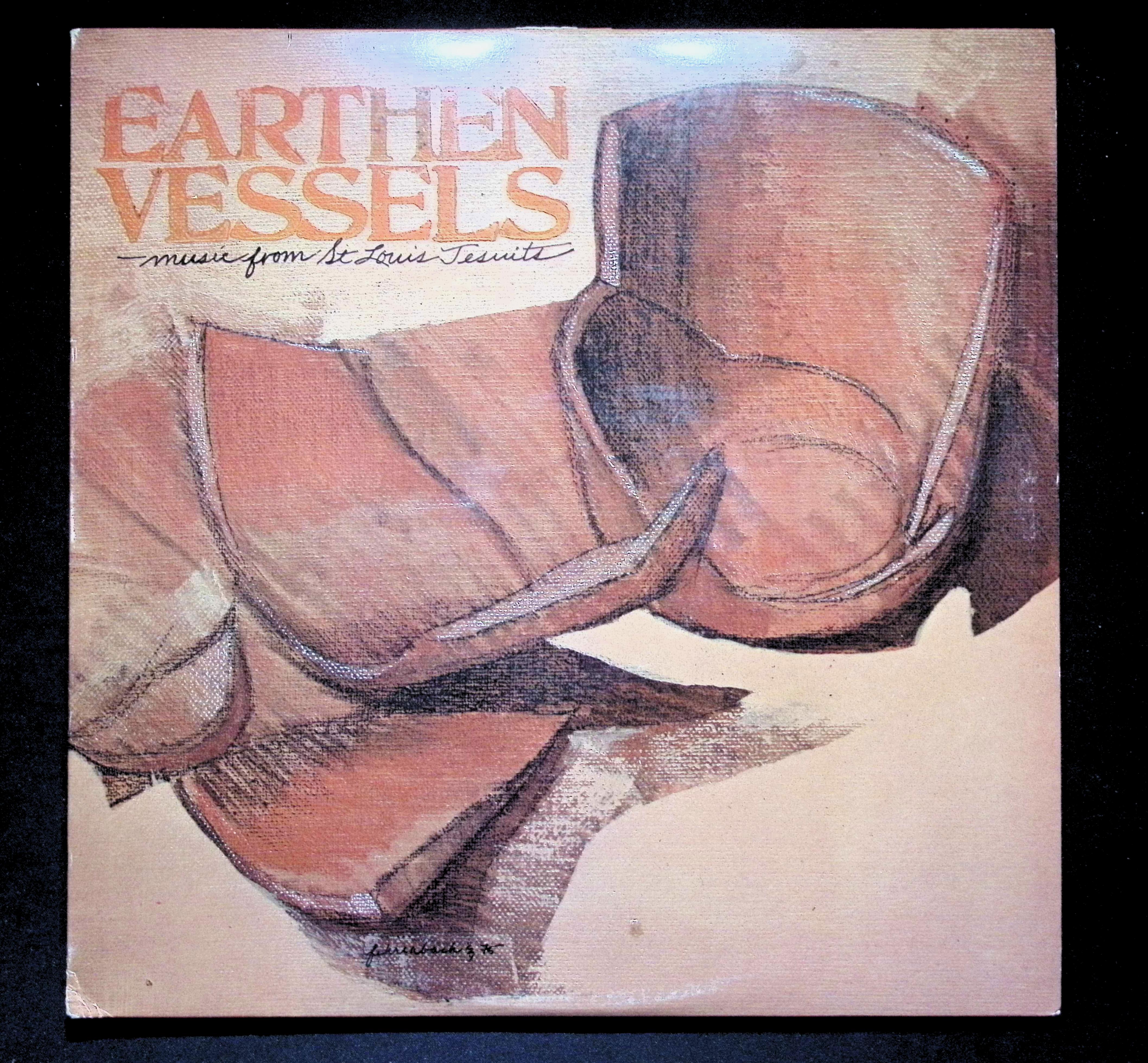 St. Louis Jesuits Earthen Vessels LP 1975 NALR Gospel Folk