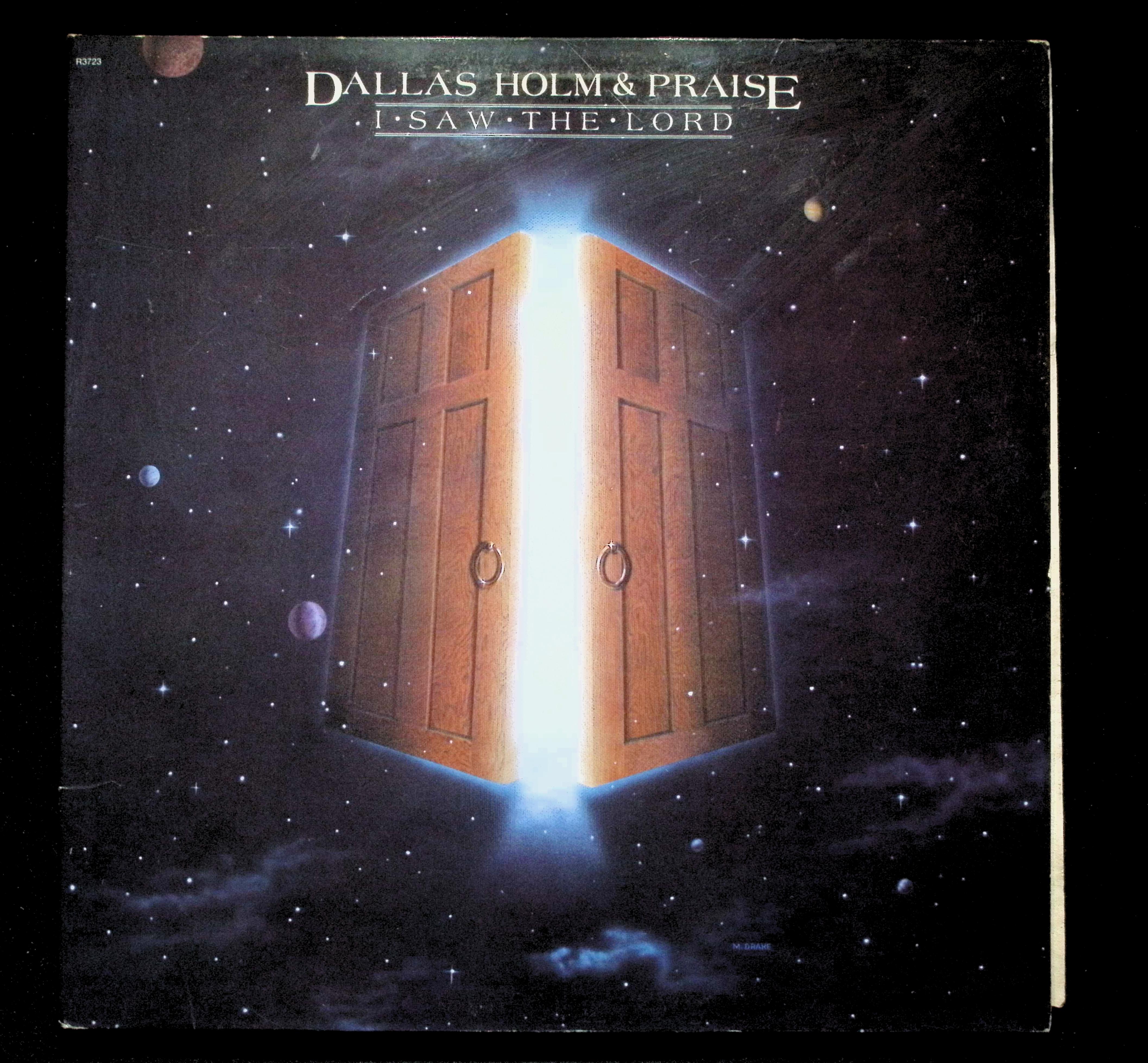 Dallas Holm & Praise I Saw The Lord 12" LP 1981 R3723 Pop