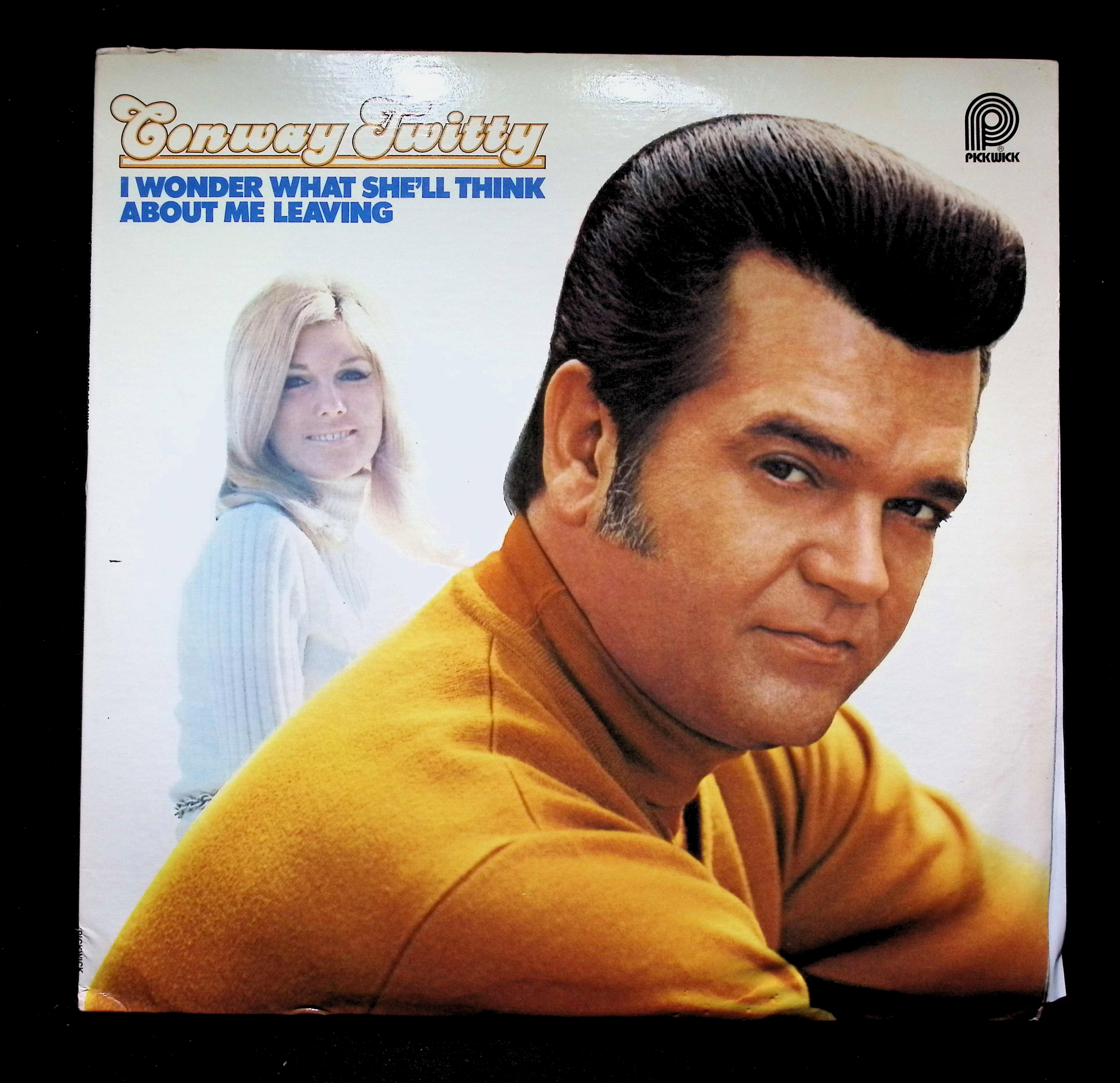 Conway Twitty I Wonder LP 1980 Pickwick Country