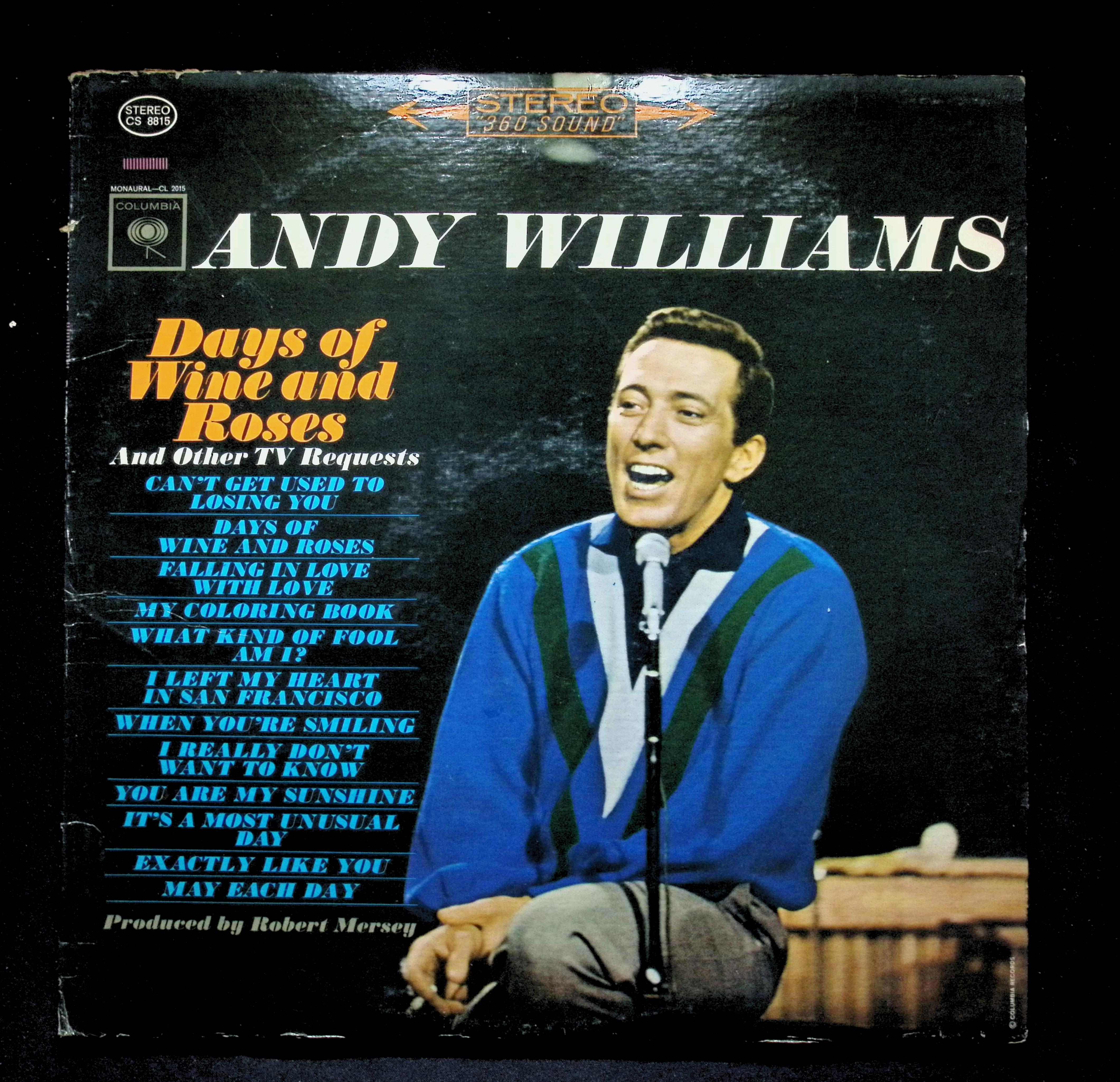 Andy Williams - Days Of Wine And Roses (1963) CS 8815 LP Vinyl