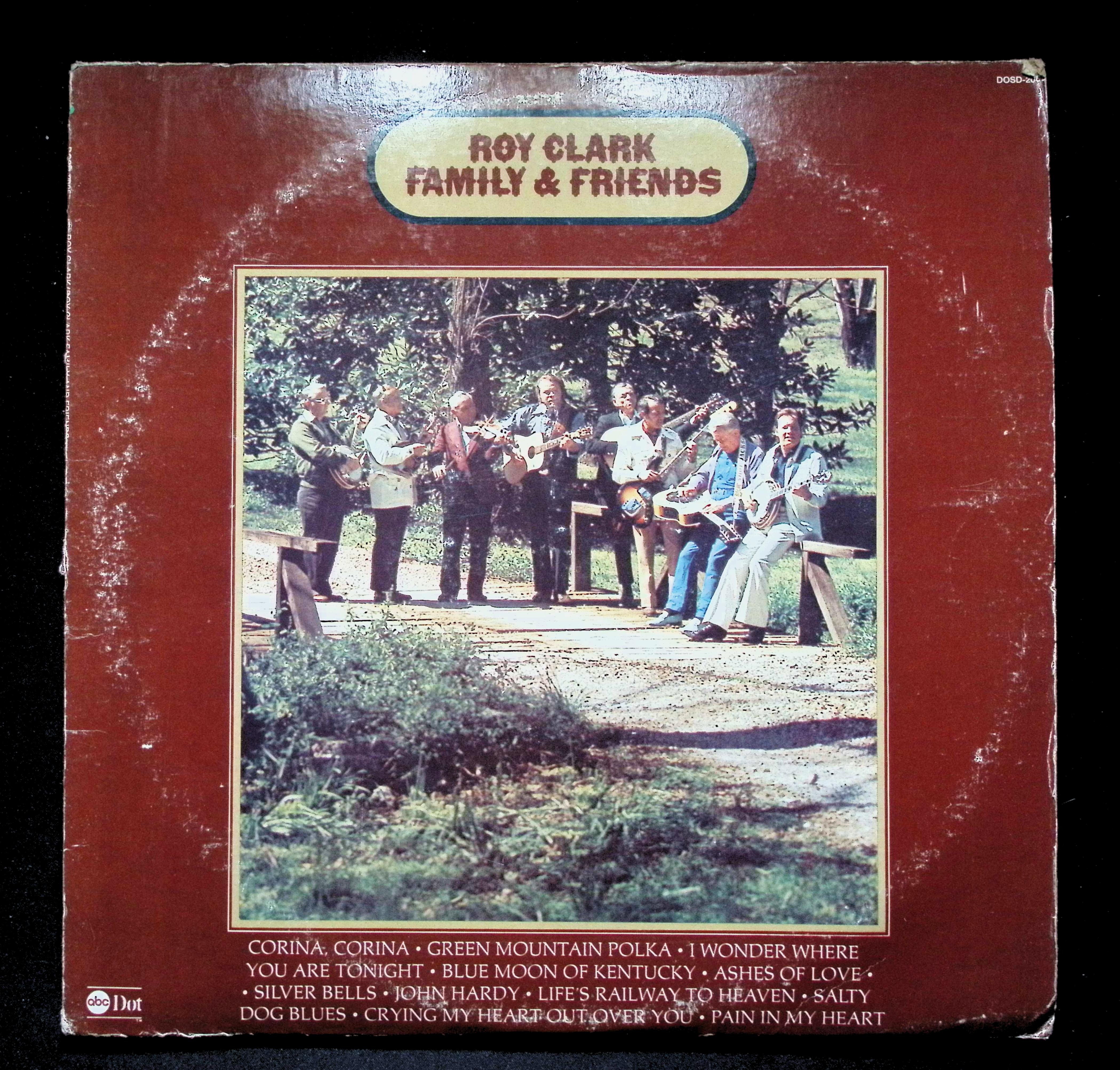 Roy Clark Roy Clark, Family And Friends LP 1974 DOSD-2005 Folk
