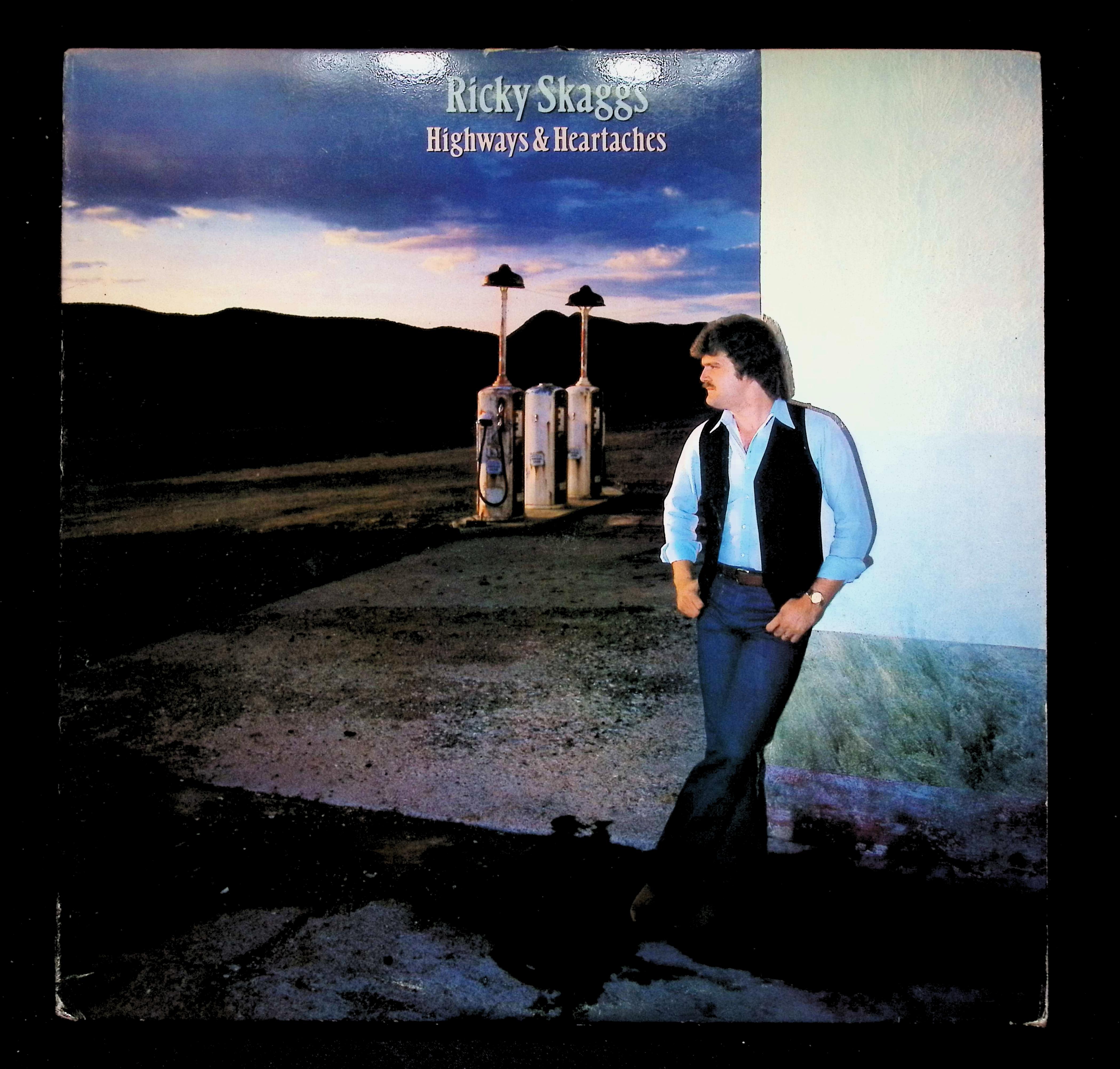 Ricky Skaggs Highways & Heartaches LP 1982 FE 37996 Folk, World, & Country