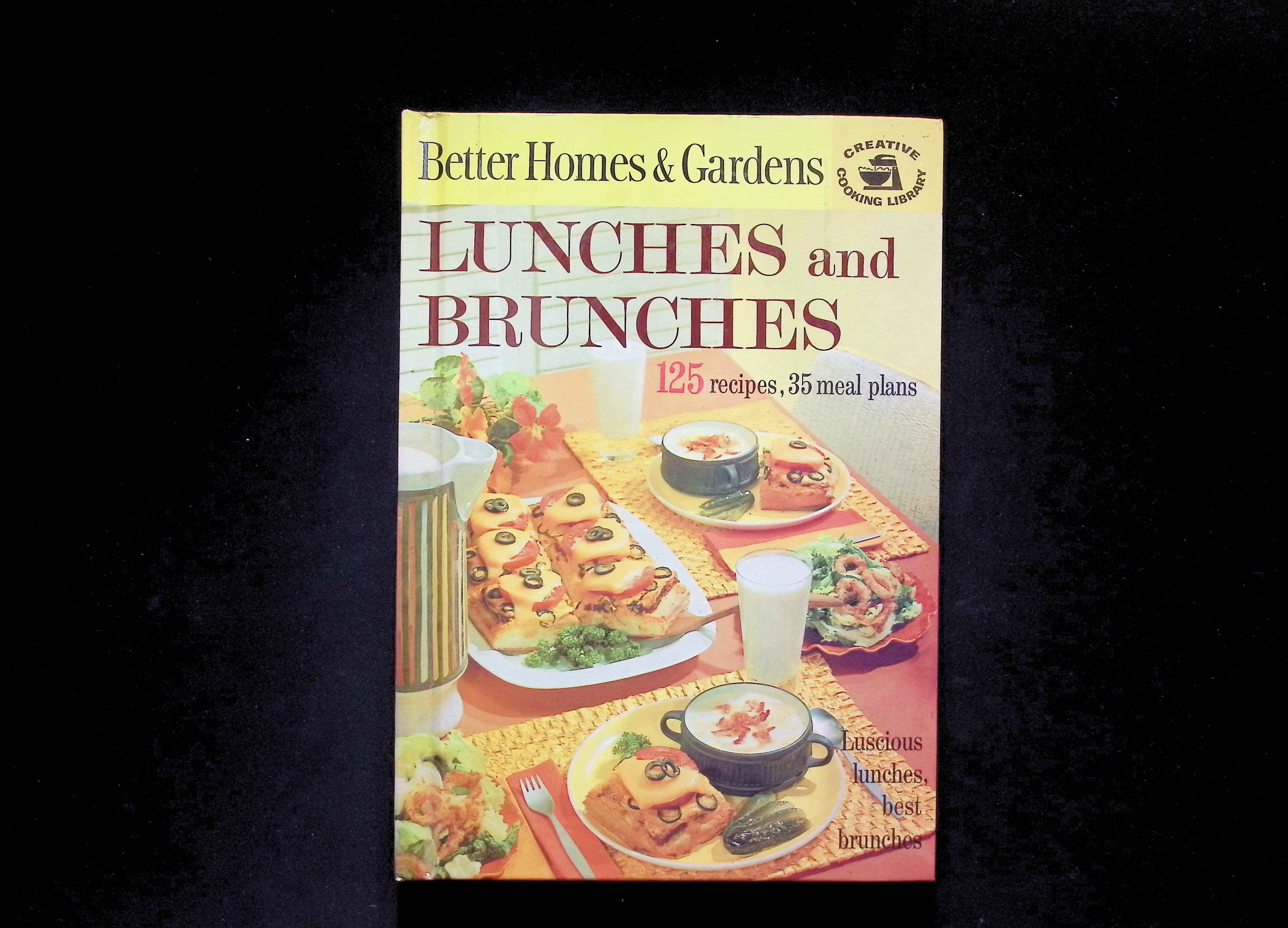 Better Homes & Gardens Creative Cooking Library: Lunches and Brunches