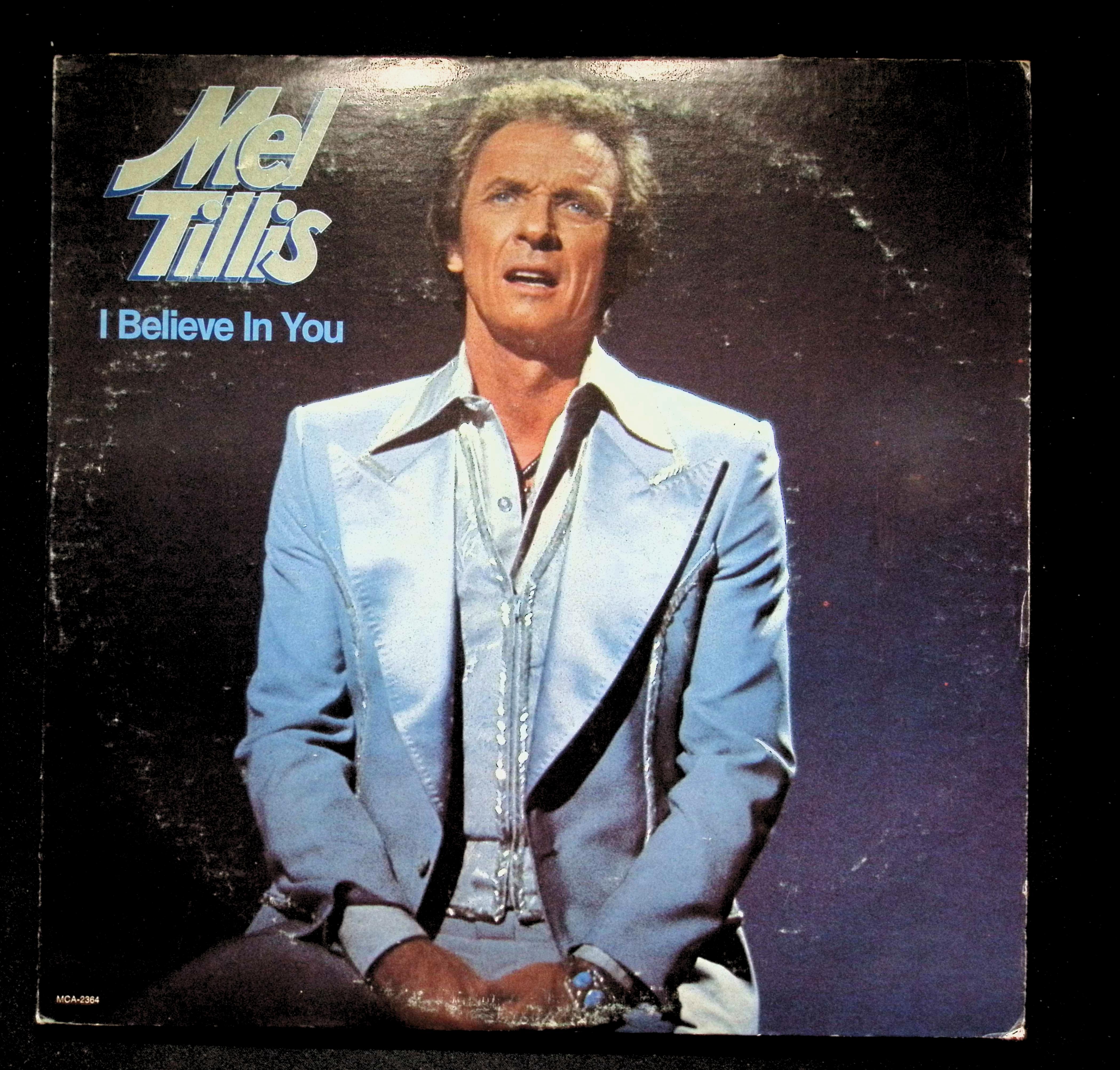 Mel Tillis I Believe In You LP 1978 MCA-2364 Folk, World, & Country