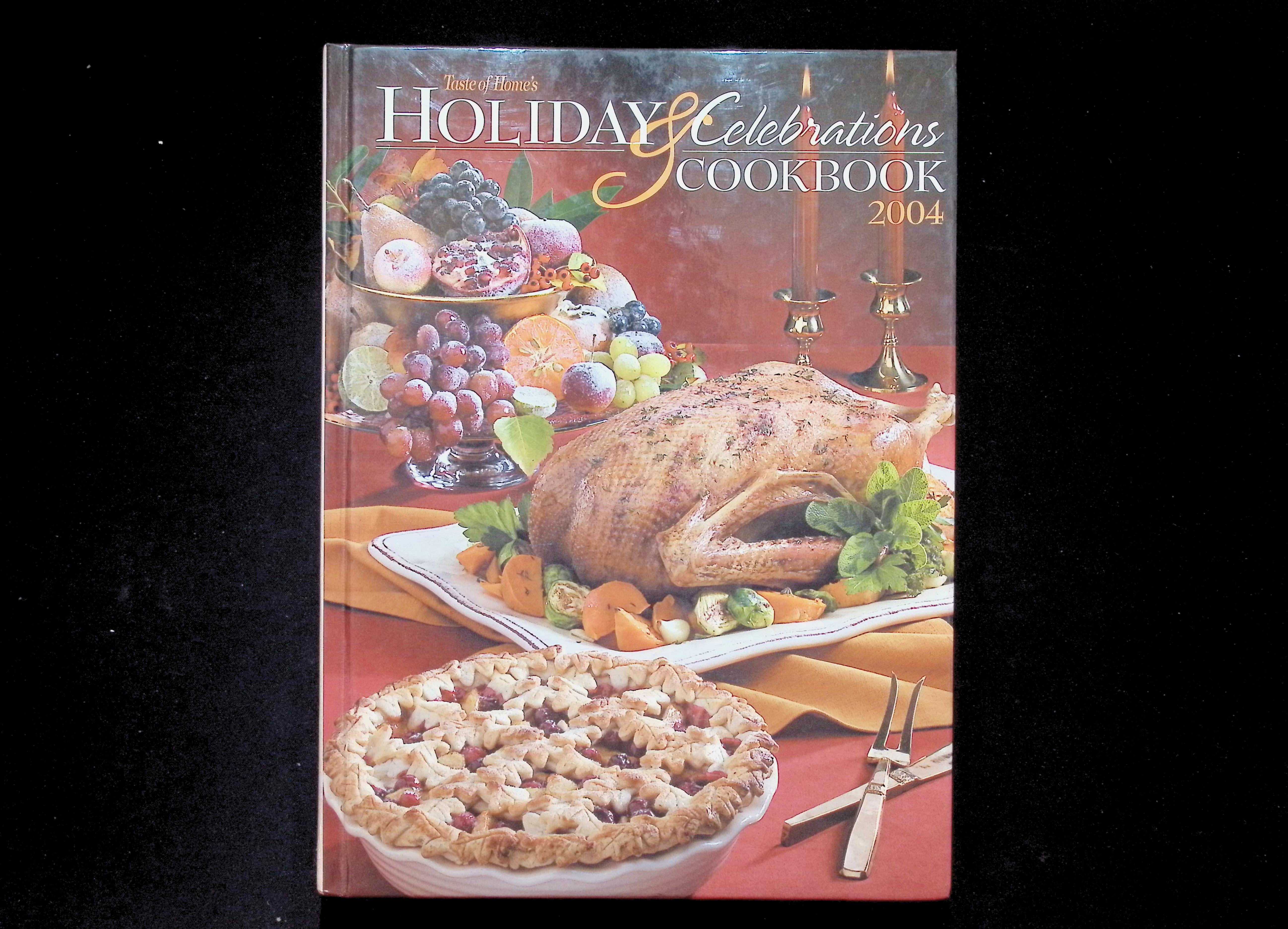 Holiday and Celebration Cookbook 2004