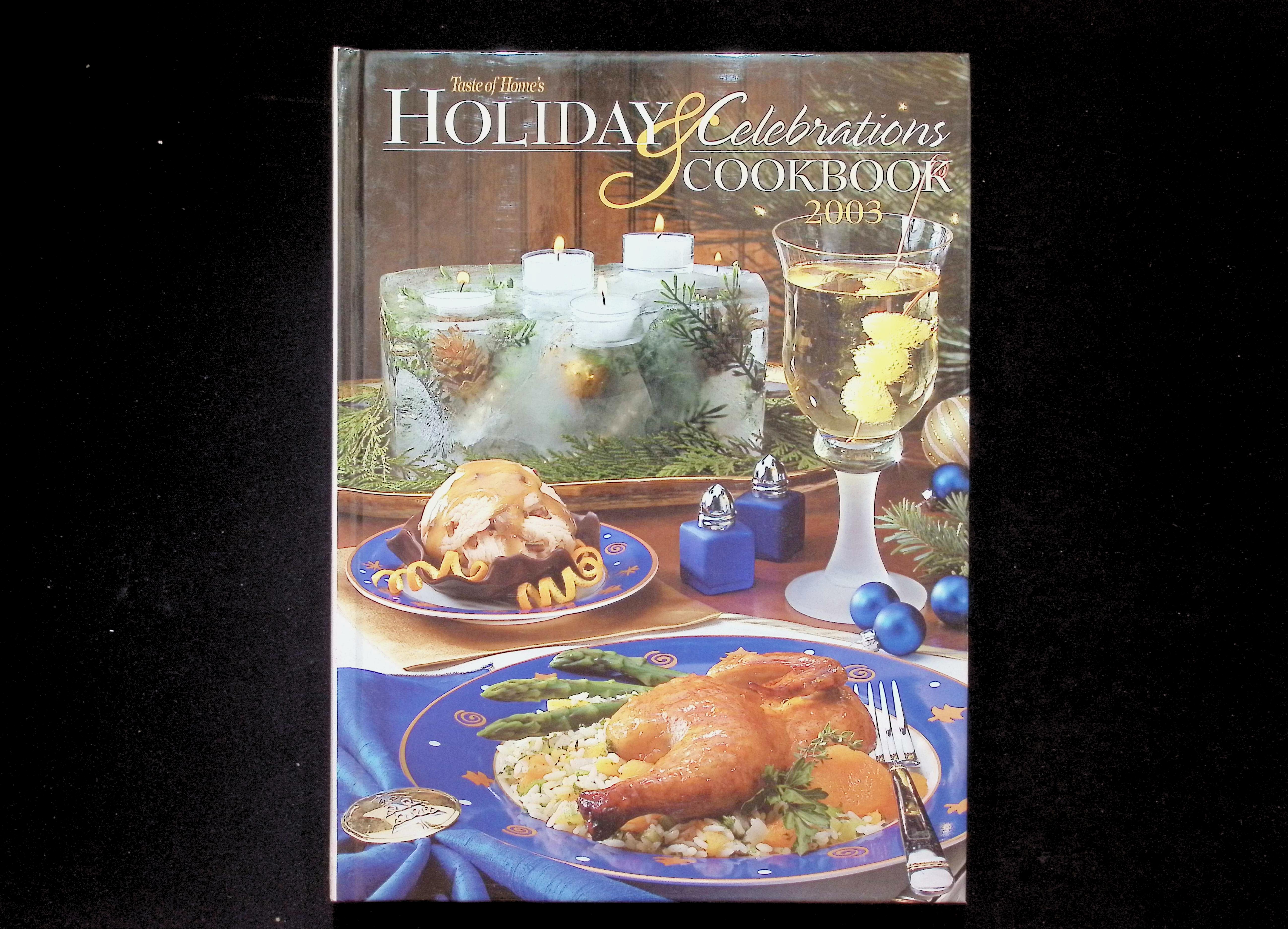 Holiday and Celebrations Cookbook 2003
