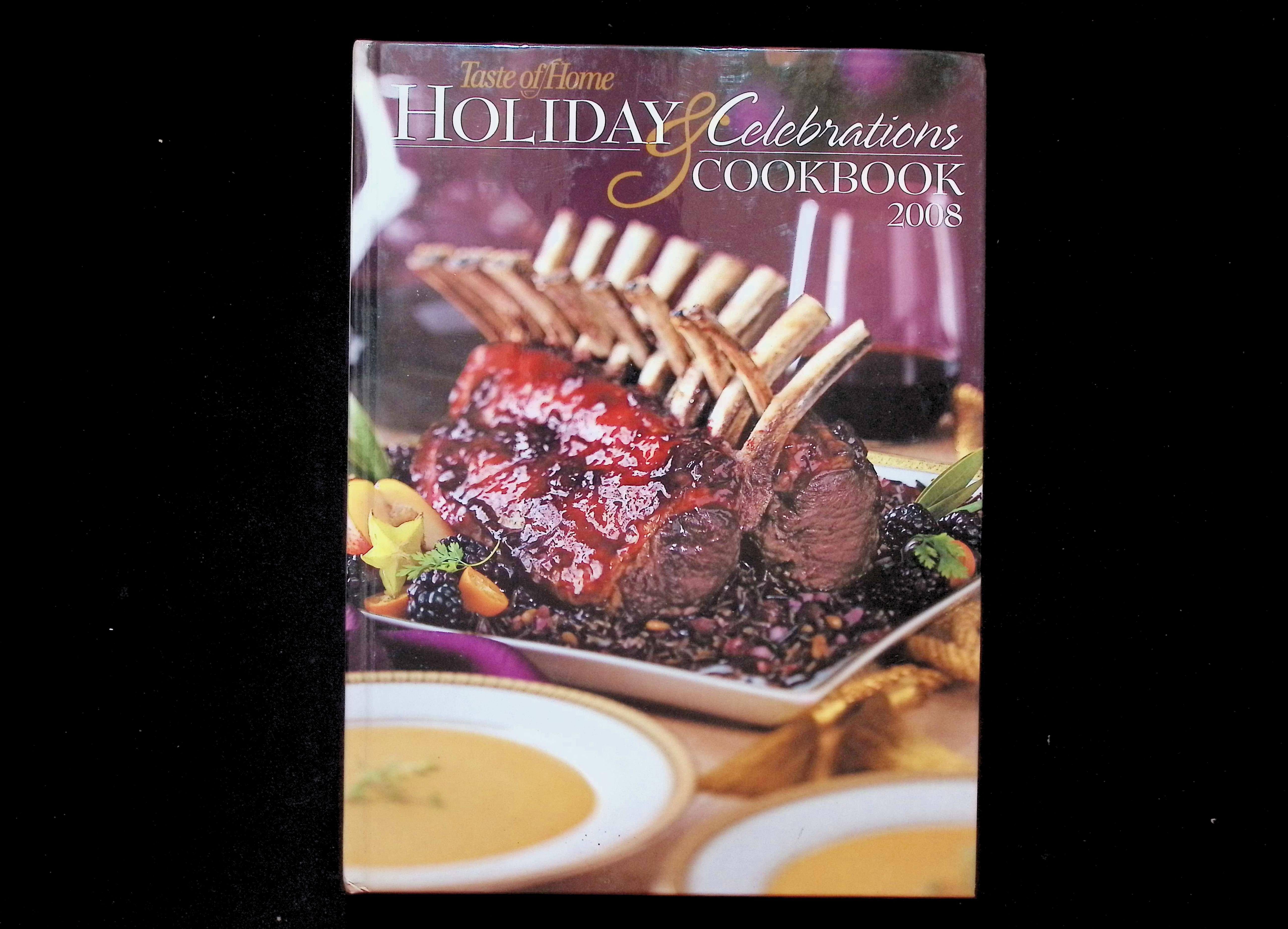 Taste of Home Holiday and Celebrations Cookbook 2008
