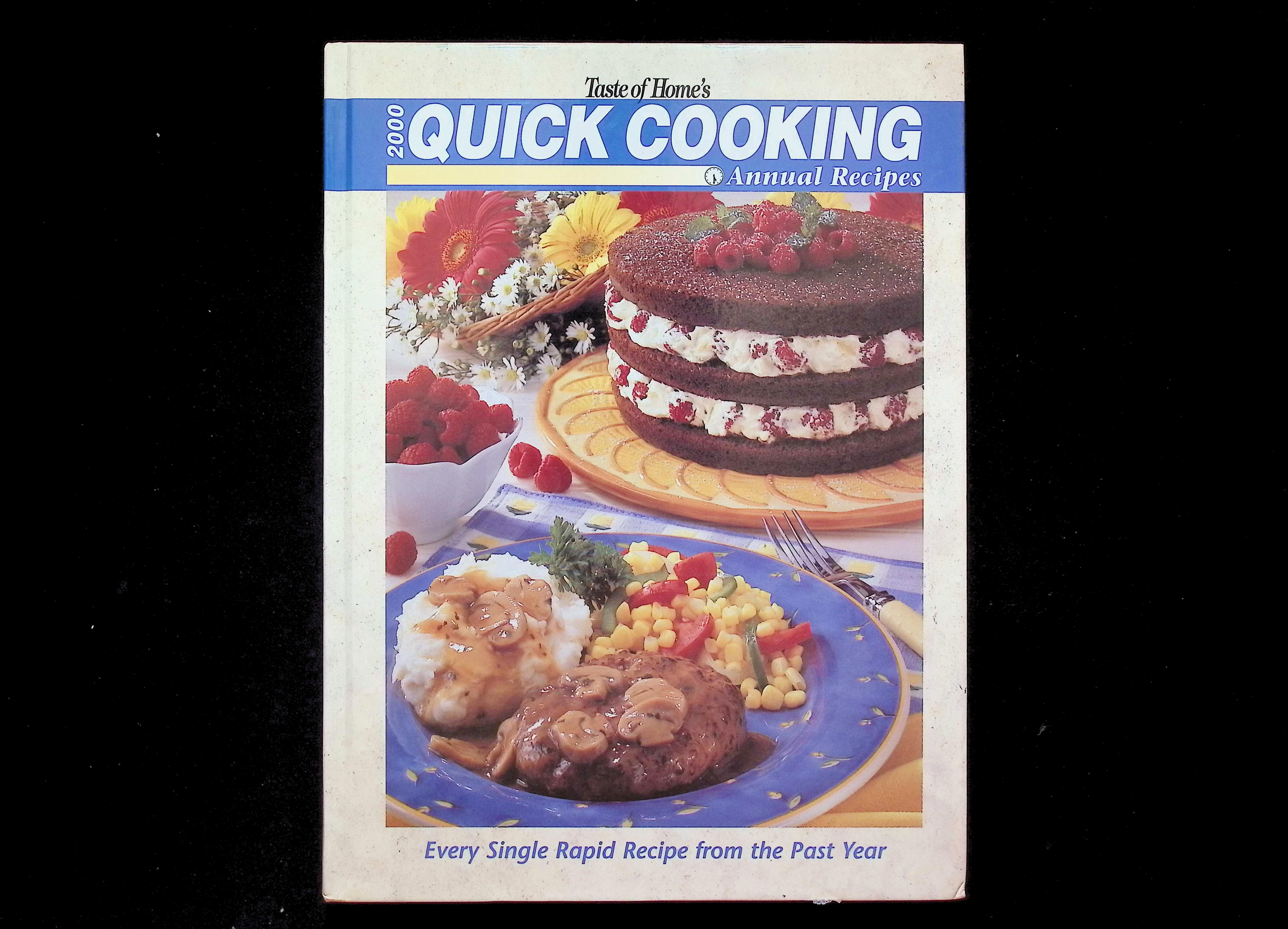 2000 Taste of Home's Quick Cooking Annual Recipes