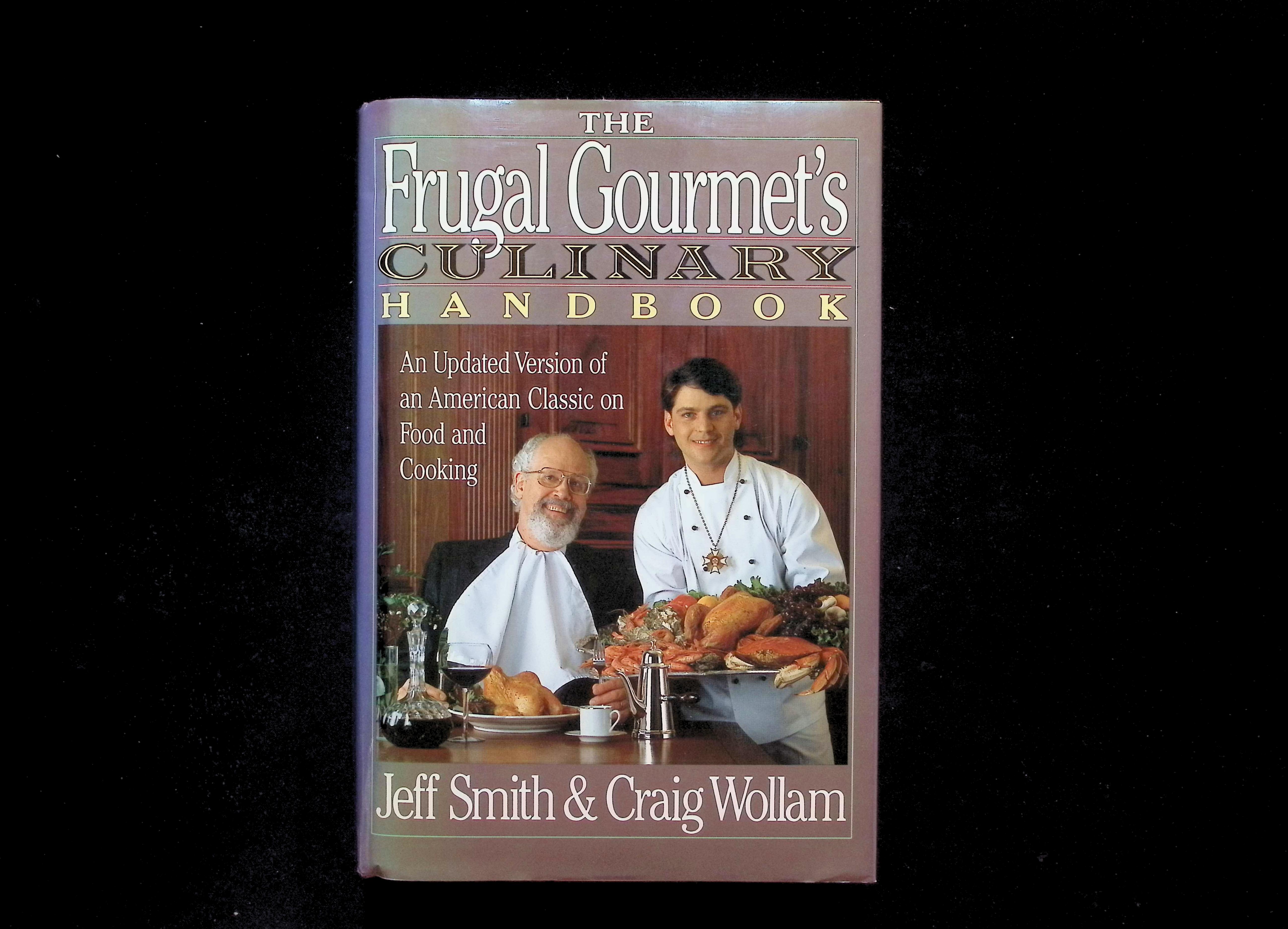 The Frugal Gourmet's Culinary Handbook
