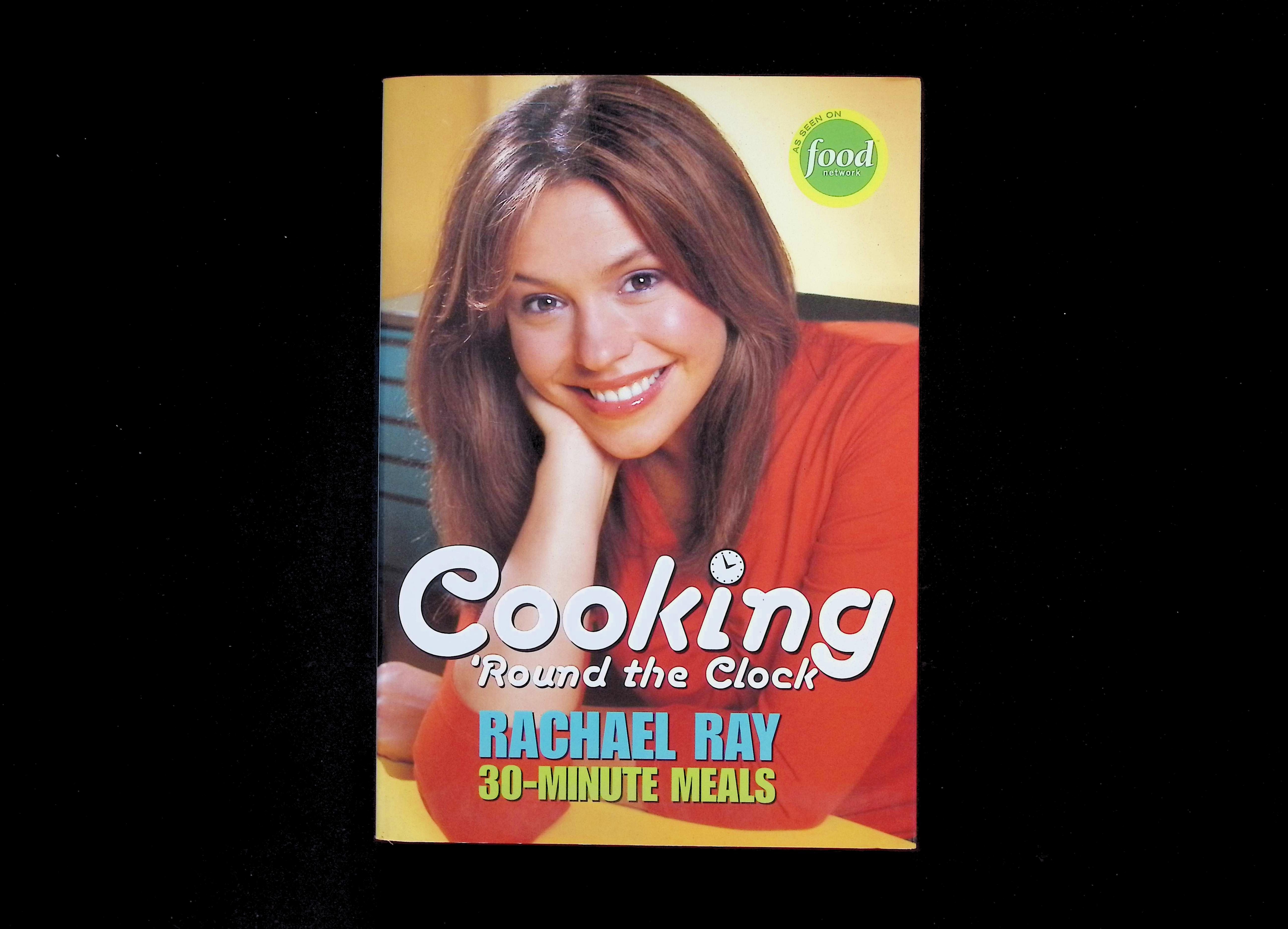 Cooking 'Round the Clock: Rachael Ray 30-Minute Meals