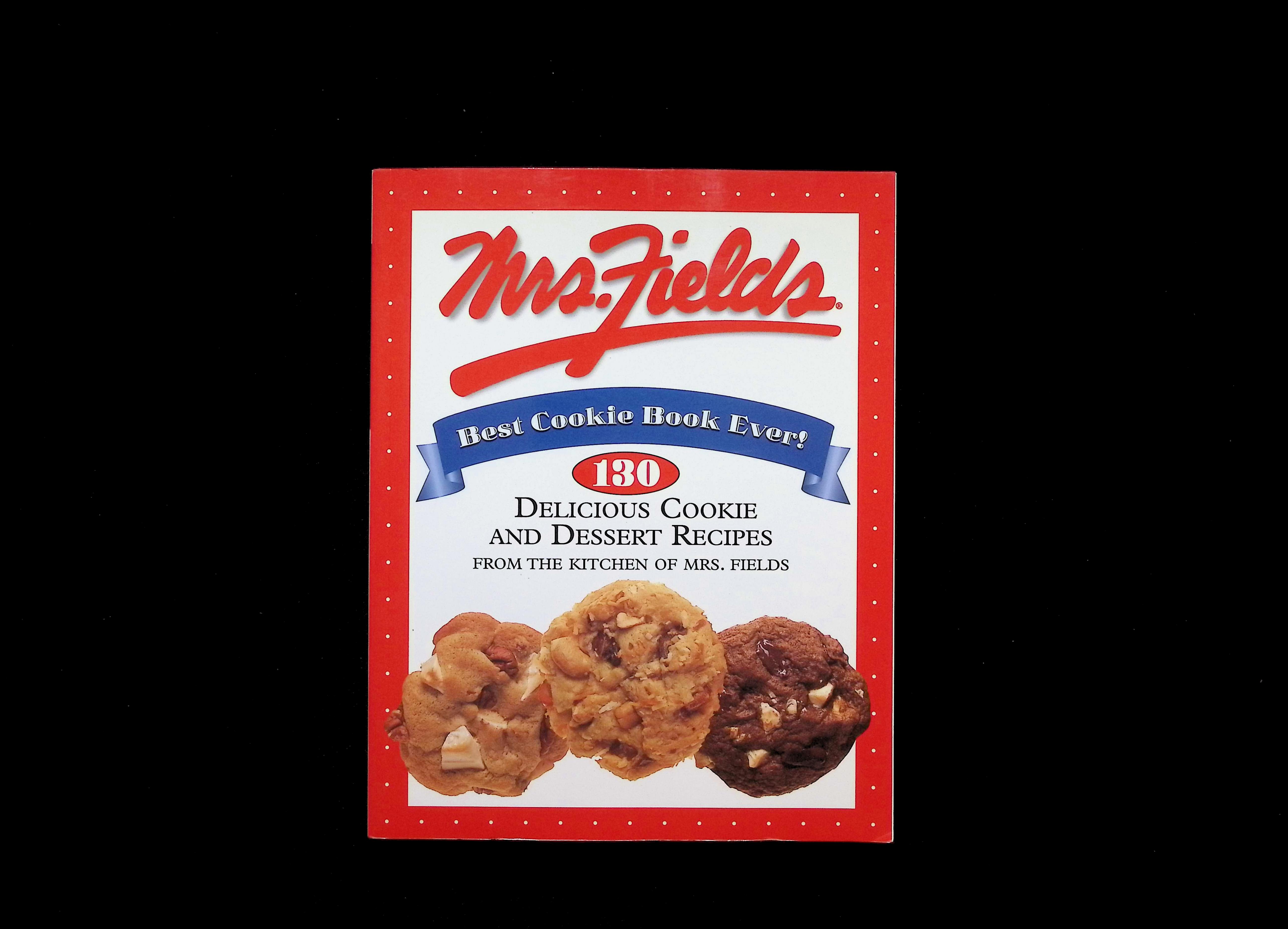 Mrs. Fields Best Cookie Book Ever!