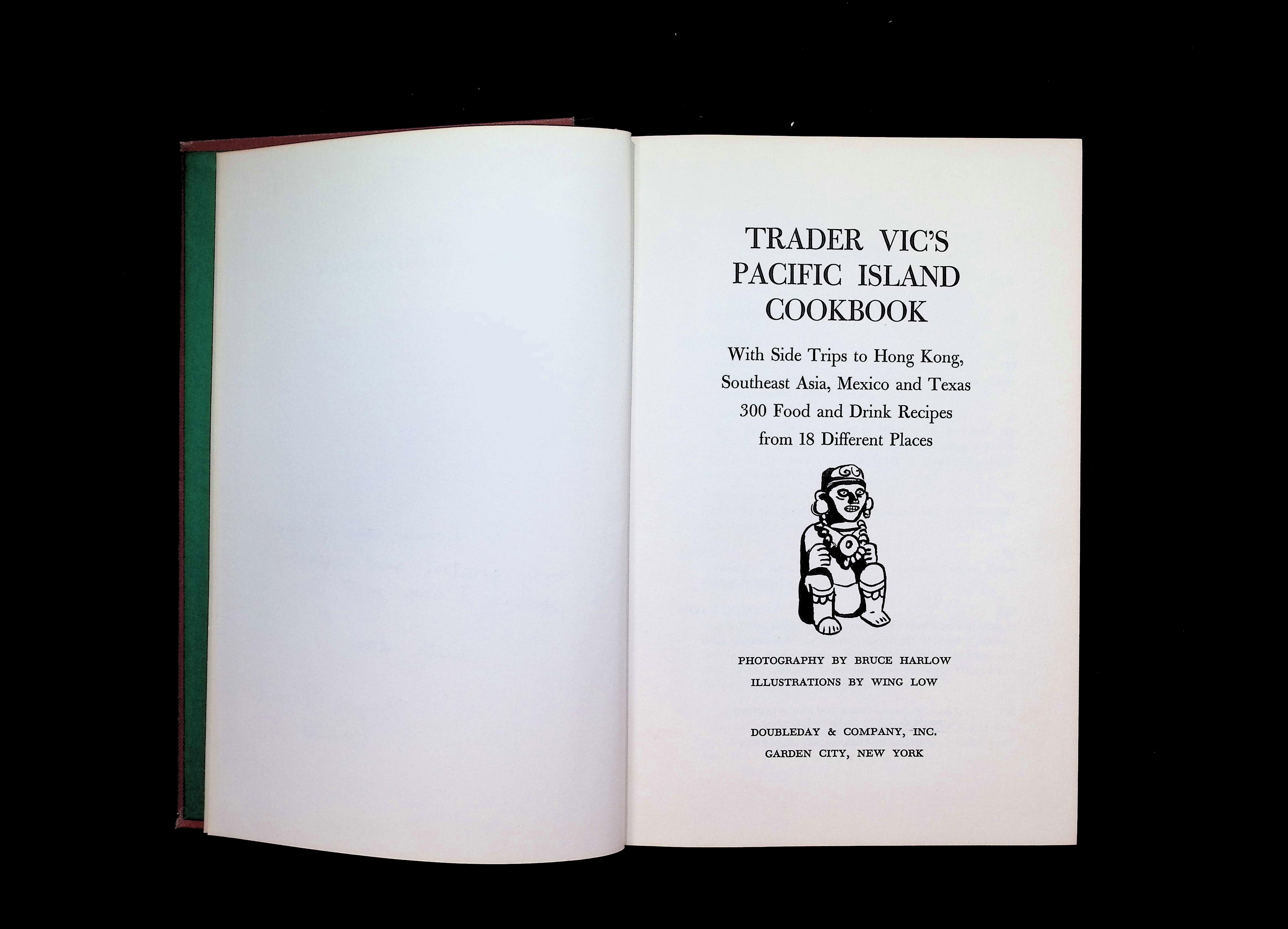 Trader Vic's Pacific Island Cookbook: With Side Trips to Hong Kong, Southeast Asia, Mexico and Texas - 300 Food and Drink Recipes from 18 Different Places — image 2