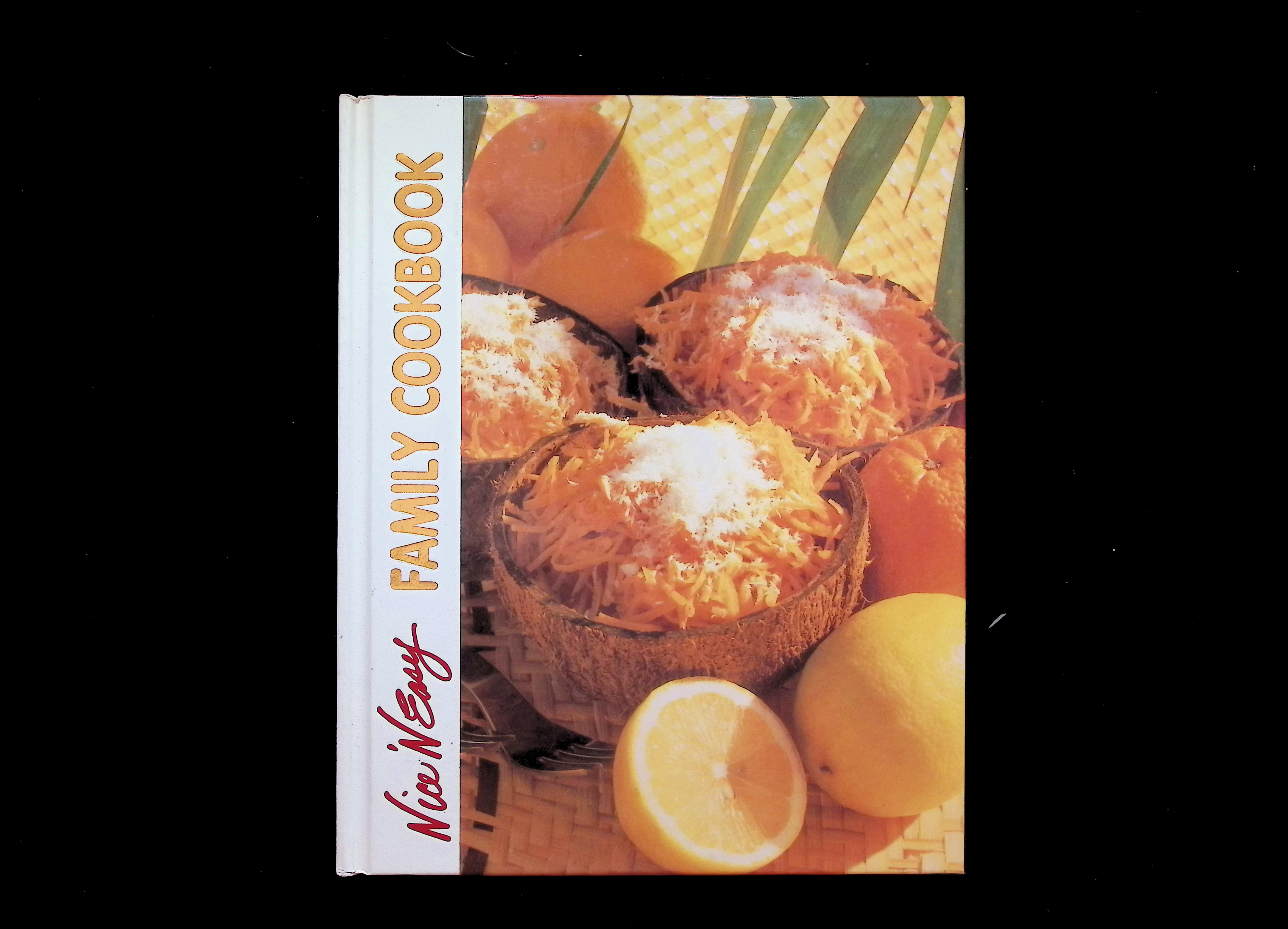 Nice 'N Easy Family Cookbook VOUME 3 BLACK CHERRY TO CARROT