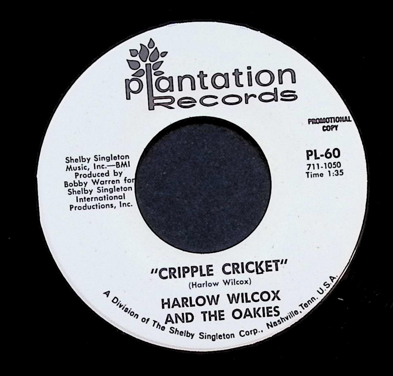 Harlow Wilcox And The Oakies Cripple Cricket 7'' Single 1970 PL-60 Rock — image 3